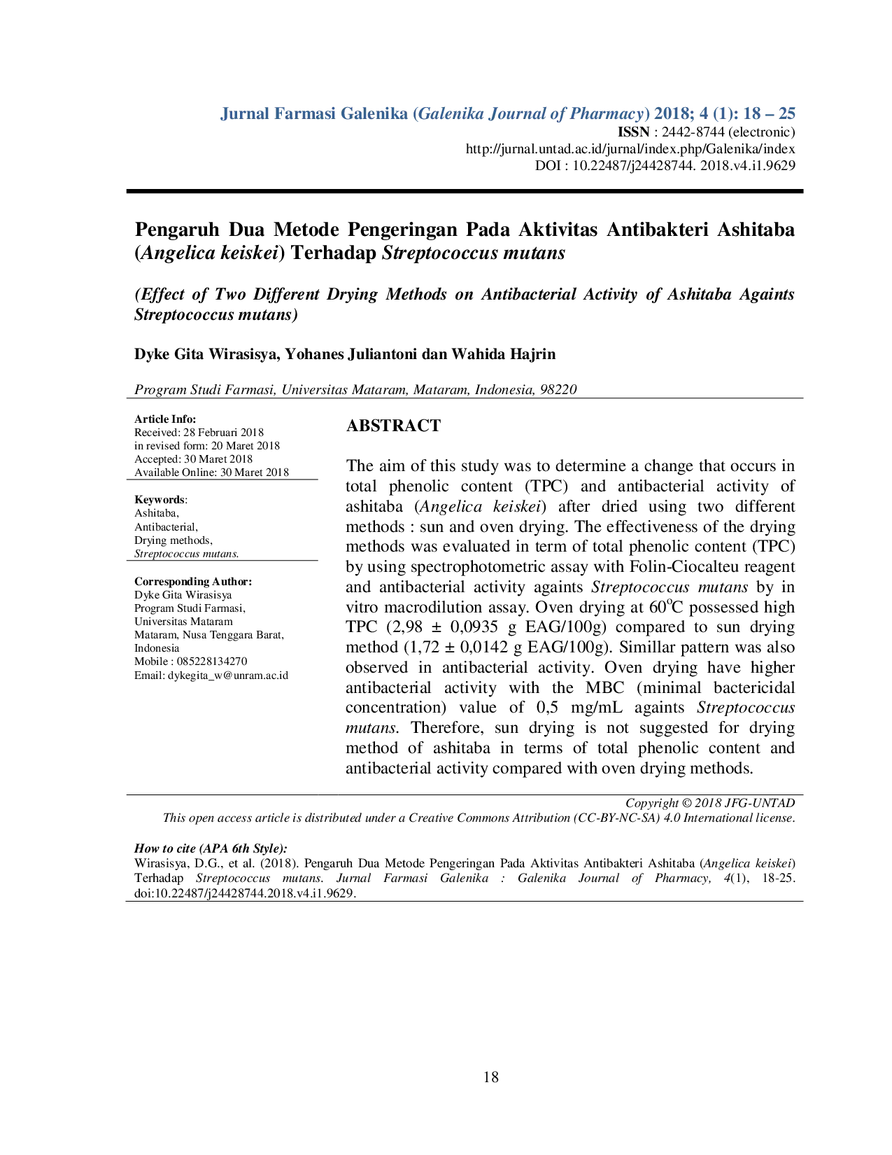 JURIS Pengaruh Dua Metode Pengeringan pada Aktivitas Antibakteri Ashitaba Angelica keiskei Terhadap Streptococcus mutans