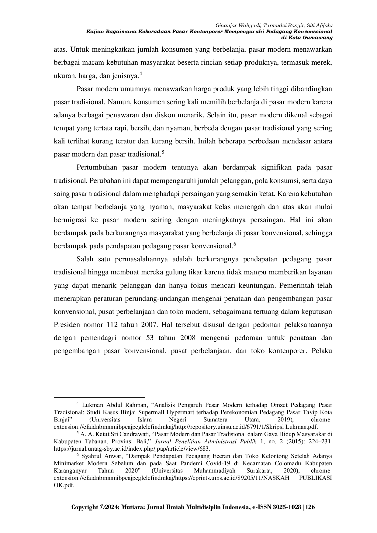 JURIS Kajian Bagaimana Keberadaan Pasar Kontenporer Mempengaruhi Pedagang Konvenssional di Kota Gumawang