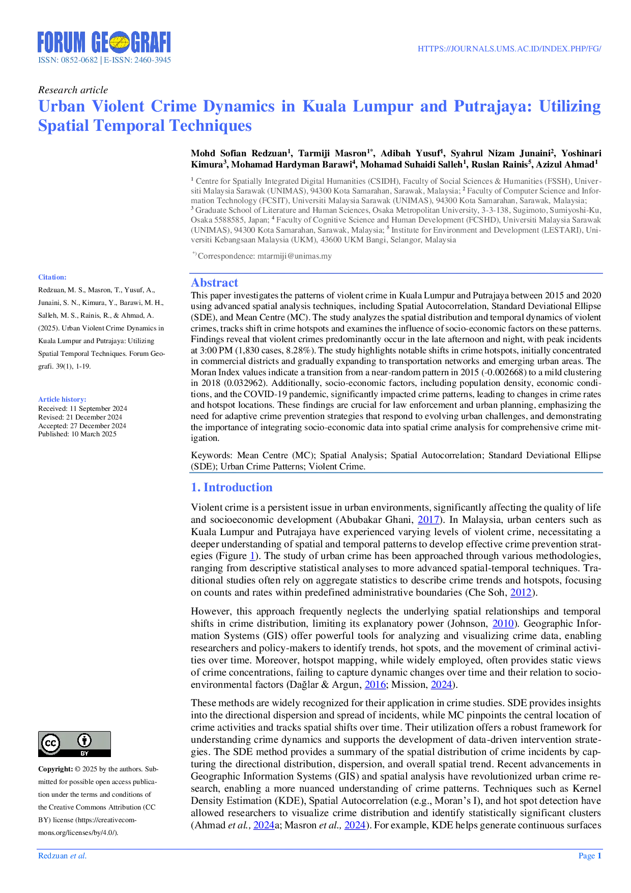 JURIS Urban Violent Crime Dynamics in Kuala Lumpur and Putrajaya Utilizing Spatial Temporal Techniques