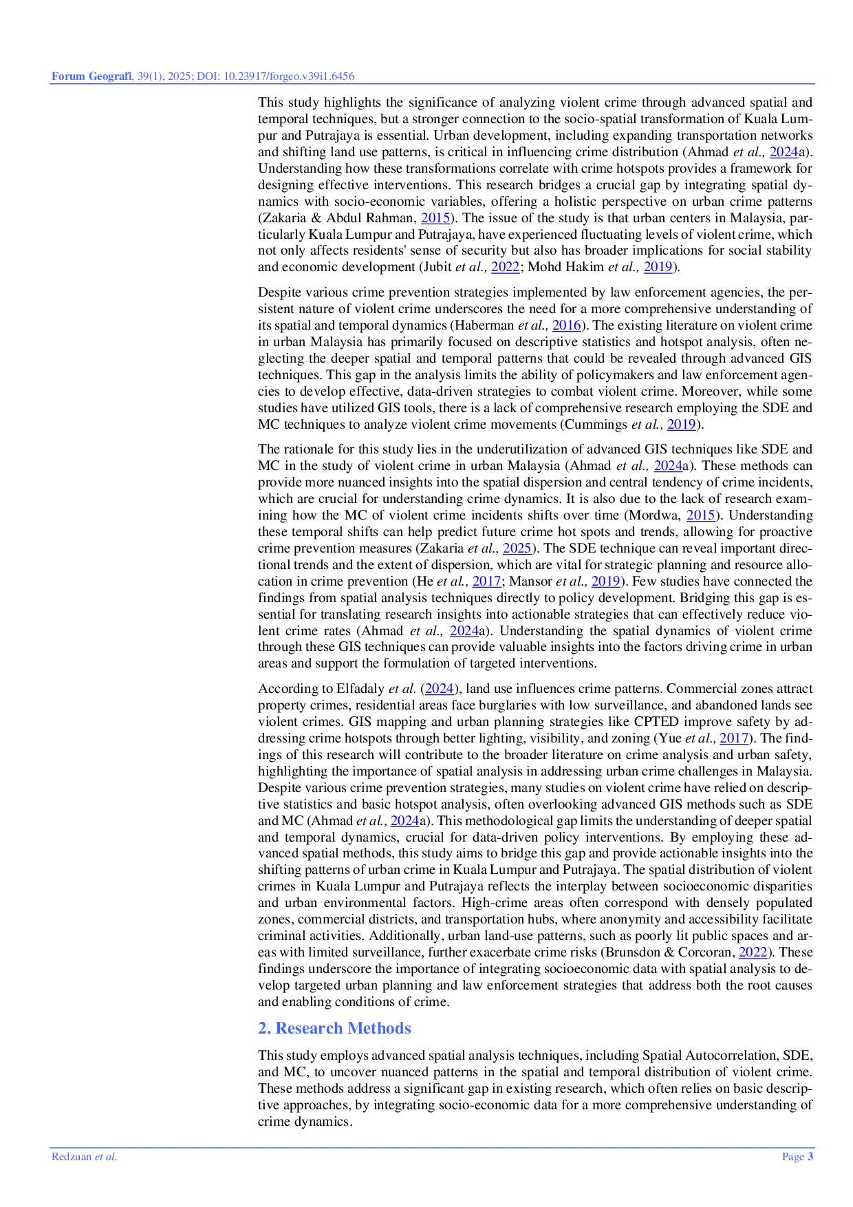 JURIS Urban Violent Crime Dynamics in Kuala Lumpur and Putrajaya Utilizing Spatial Temporal Techniques