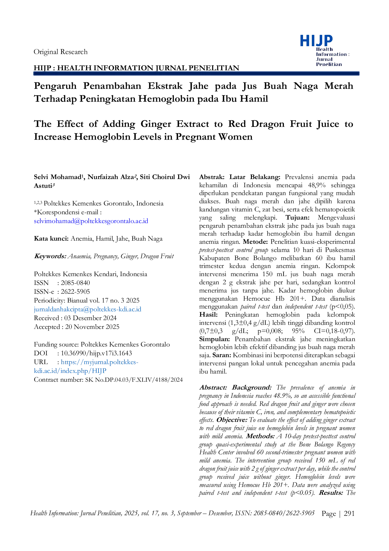 JURIS The Effect of Adding Ginger Extra to Dragon Fruit Juice to Increase Hemoglobin Levels in Pregnant Women at the Kabila Health Center Bone Bolango Regency