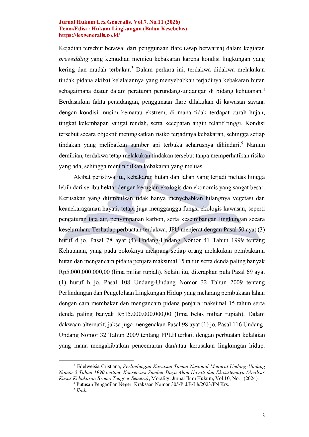 JURIS Analisis Yuridis Kelalaian dan Pertanggungjawaban Pidana Kebakaran Hutan di Gunung Bromo Akibat Flare Prewedding Studi Putusan No 305 Pid B Lh 2023 Pn Krs