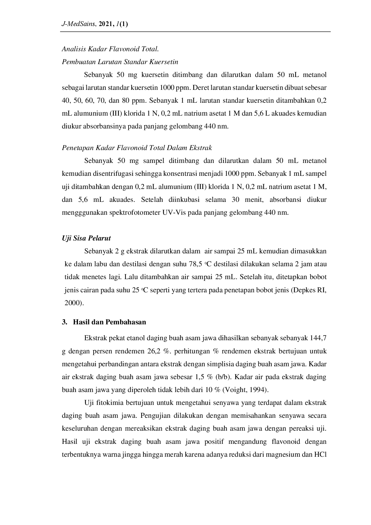juris Penetapan Kadar Flavonoid dalam Ekstrak Daging Buah dengan Metode Spektrofotometri UV Vis Tamarindus Jawa Indica L
