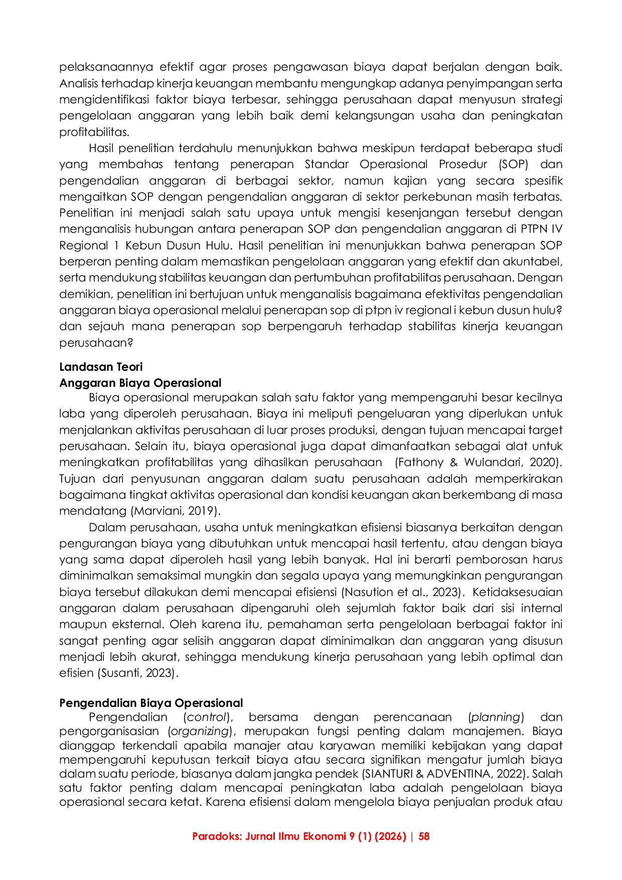 JURIS Analisis Anggaran Biaya Operasional Dan Kinerja Keuangan Dalam Standar Operasional Prosedur Sop Perkebunan Di PTPN IV Regional I Kebun Dusun Hulu