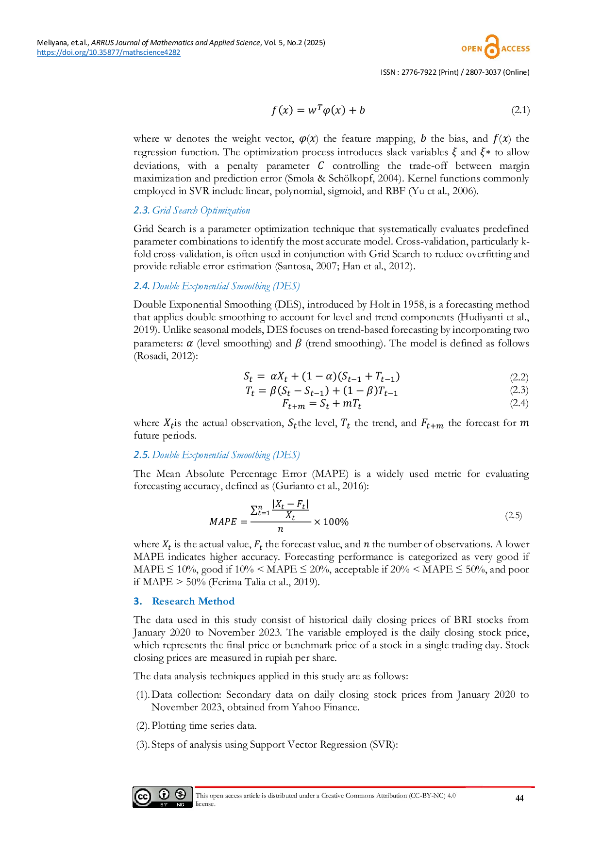 JURIS Implementation of Support Vector Regression SVR and Double Exponential Smoothing DES for Forecasting BRI Stock Prices
