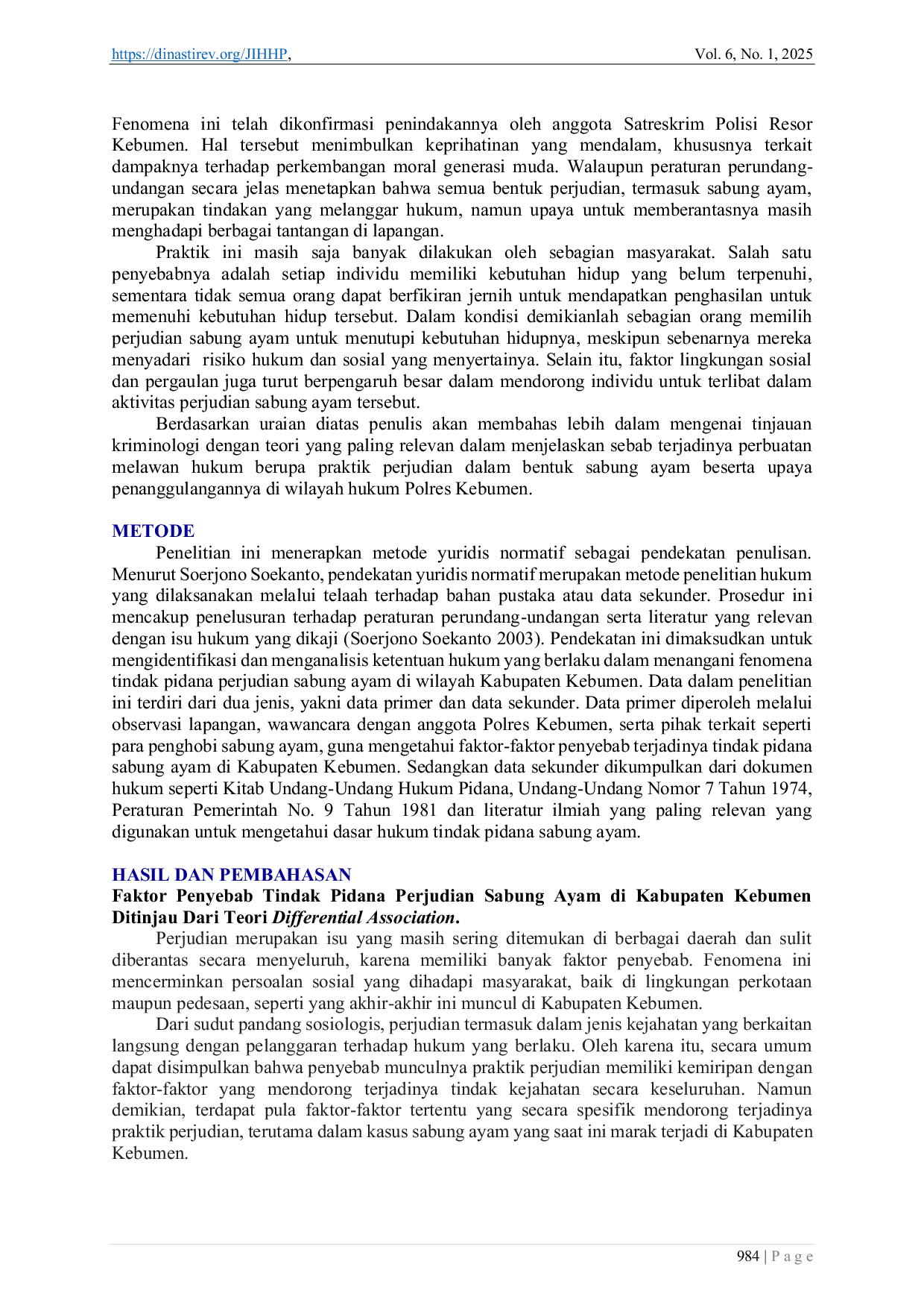 JURIS Tinjauan Kriminologi dan Upaya Penanggulangan Terhadap Tindak Pidana Perjudian Sabung Ayam di Kabupaten Kebumen Studi Kasus di Wilayah Hukum Polres Kebumen
