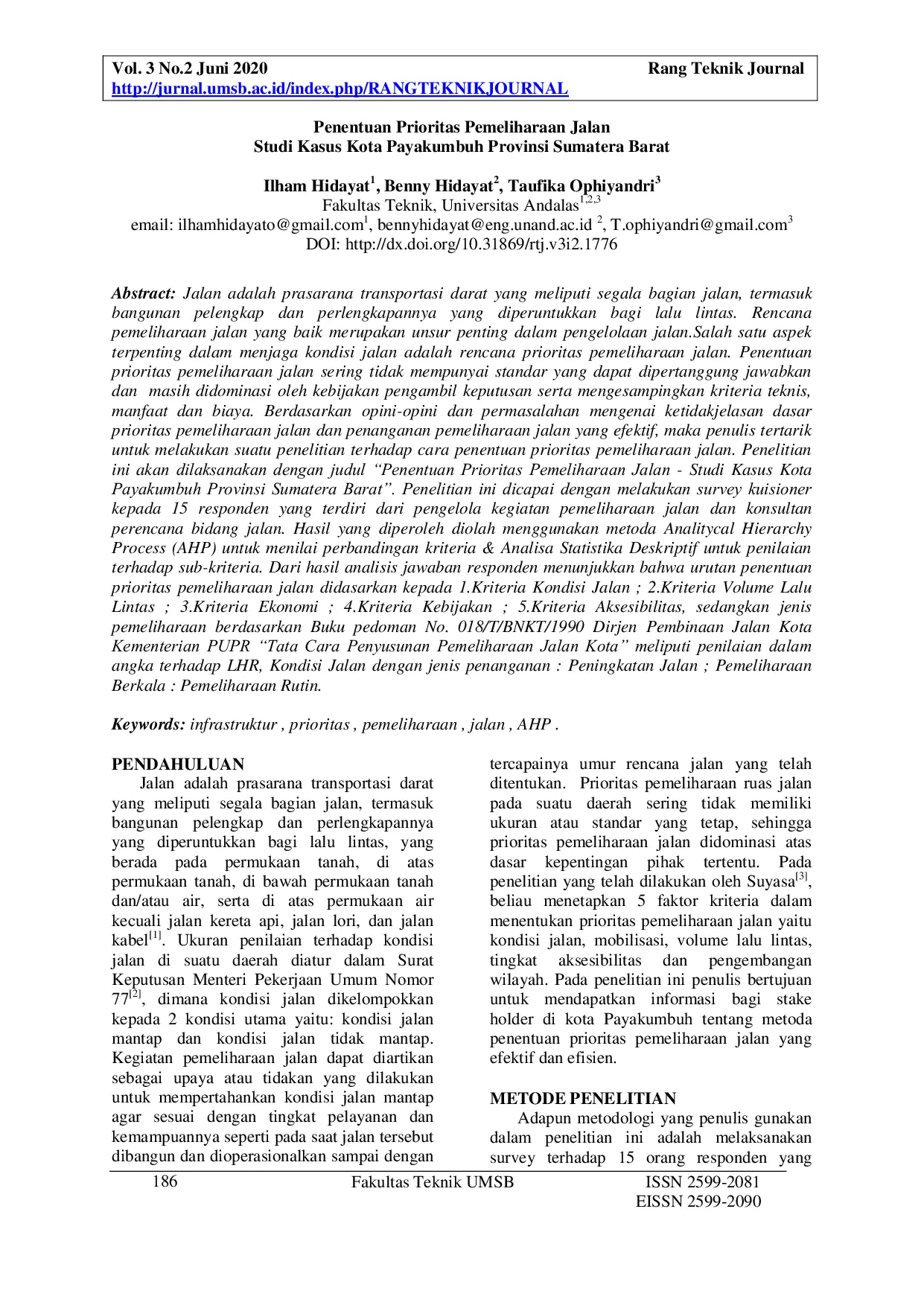 JURIS Penentuan Prioritas Pemeliharaan Jalan Studi Kasus Kota Payakumbuh Provinsi Sumatera Barat
