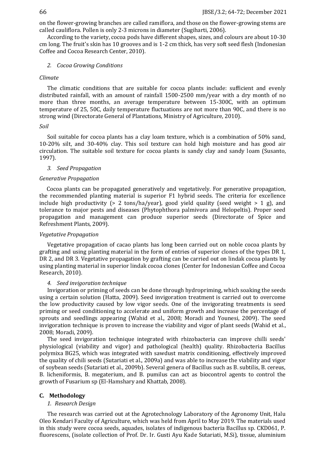 JURIS Response of Cocoa Seed Growth Received by Bio priming Technique Treatment