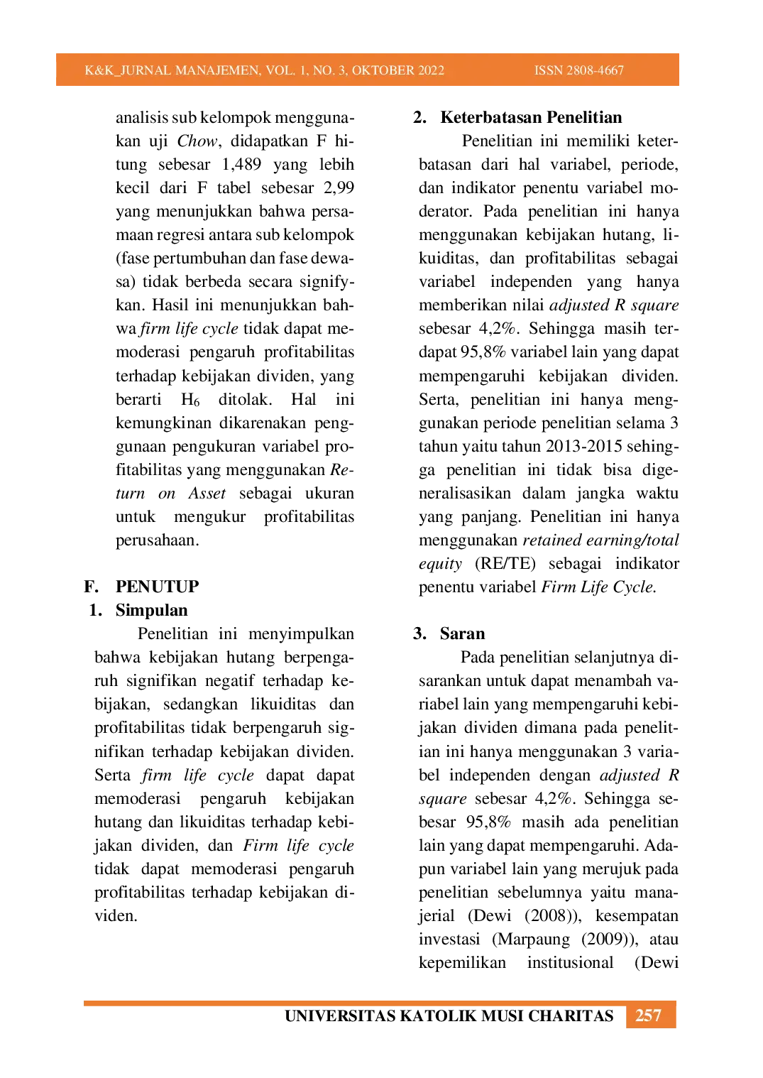 JURIS Pengaruh Kebijakan Hutang Likuiditas Dan Profitabilitas Terhadap Kebijakan Dividen Dengan Firm Life Cycle Sebagai Variabel Moderasi