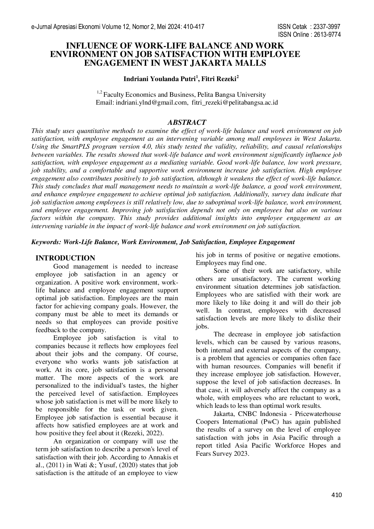 JURIS INFLUENCE OF WORK LIFE BALANCE AND WORK ENVIRONMENT ON JOB SATISFACTION WITH EMPLOYEE ENGAGEMENT IN WEST JAKARTA MALLS