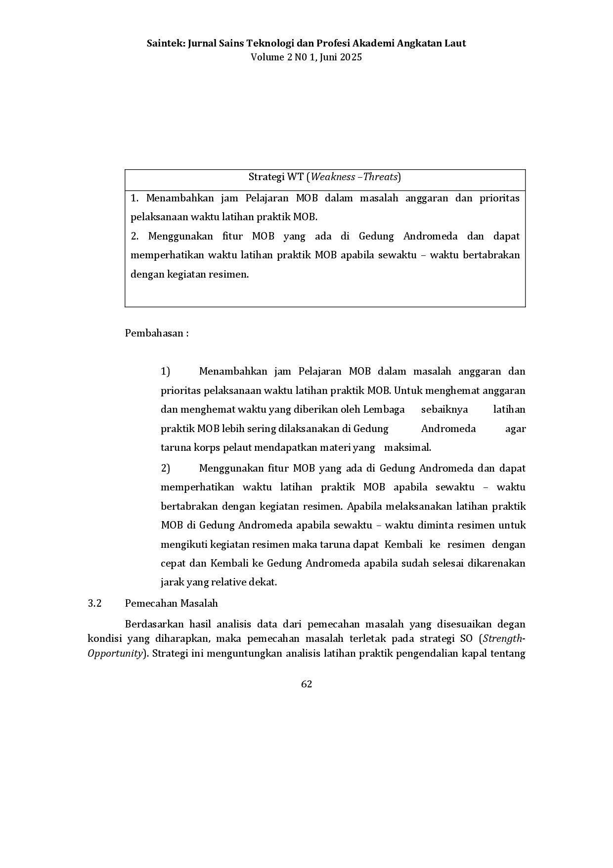 juris Analisis Latihan Praktik Pengendalian Kapal Tentang Man Over Board Dalam Rangka Meningkatkan Kemampuan Taruna Korps Pelaut Menjadi Perwira Divisi Yang Handal