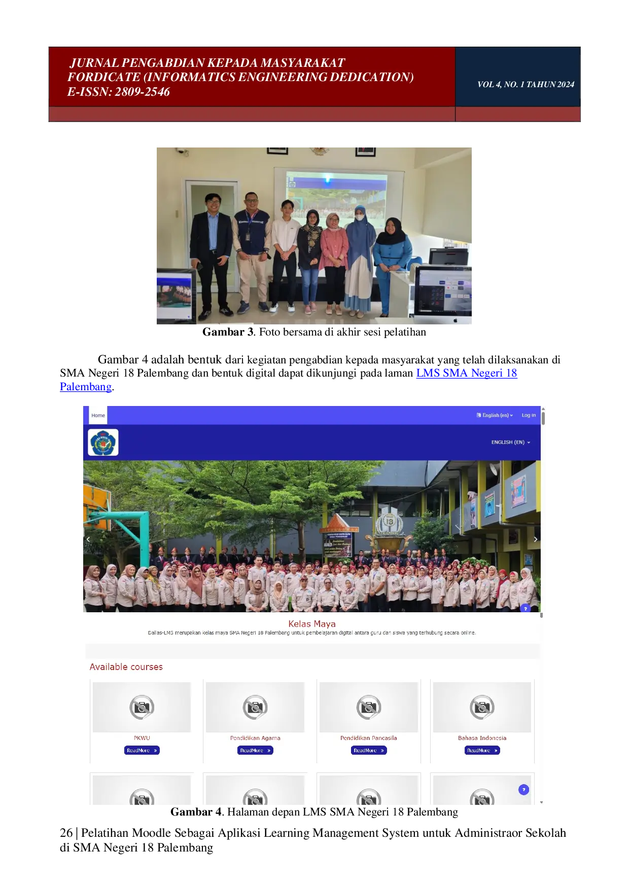 juris Pelatihan Moodle Sebagai Aplikasi Learning Management System untuk Administrator Sekolah di SMA Negeri 18 Palembang