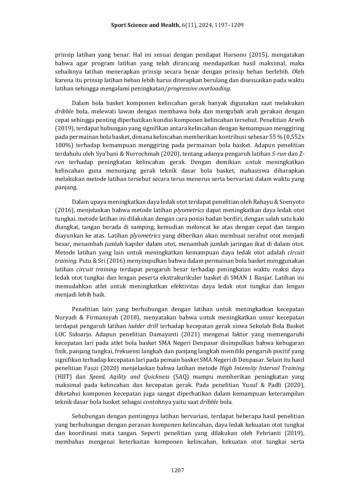 JURIS Analisis Kebugaran Keterampilan dan Keterampilan Teknik Dasar Bola Basket pada Mahasiswa Departemen PJKR