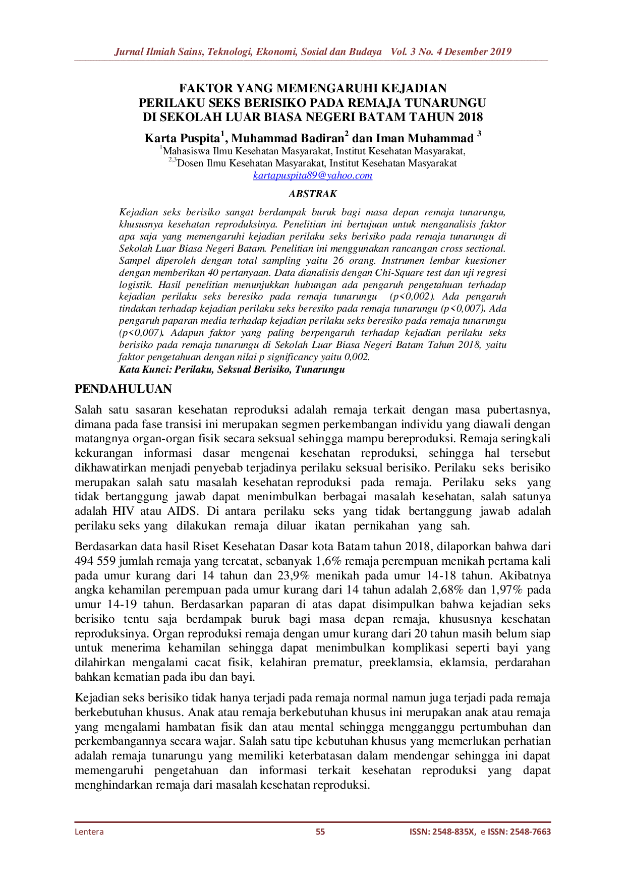 JURIS Faktor yang Memengaruhi Kejadian Perilaku Seks Berisiko Pada Remaja Tunarungu di Sekolah Luar Biasa Negeri Batam Tahun 2018