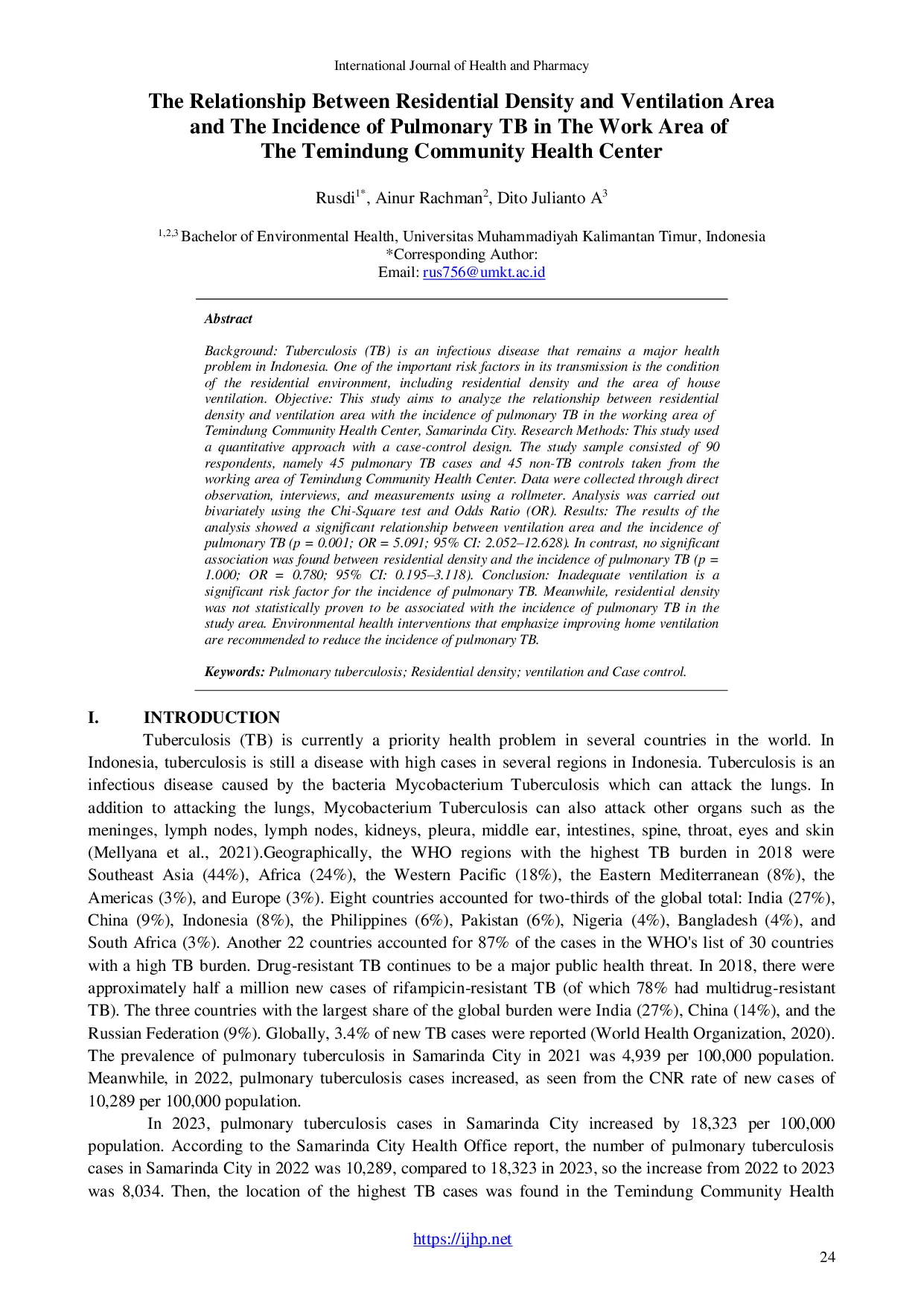 JURIS The Relationship Between Residential Density and Ventilation Area and The Incidence of Pulmonary TB in The Work Area of The Temindung Community Health Center