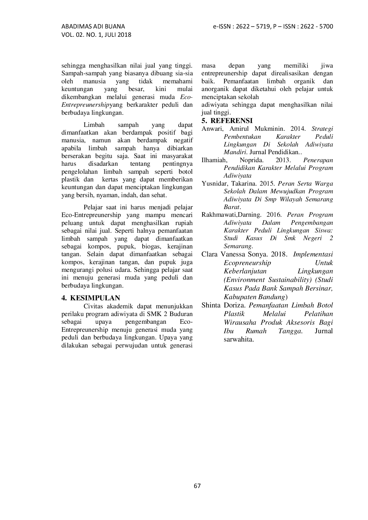 JURIS Program Adiwiyata di SMK 2 Buduran Sebagai Upaya Pengembangan Eco Entrepreneurship Menuju Generasi Muda yang Peduli dan Berbudaya Lingkungan