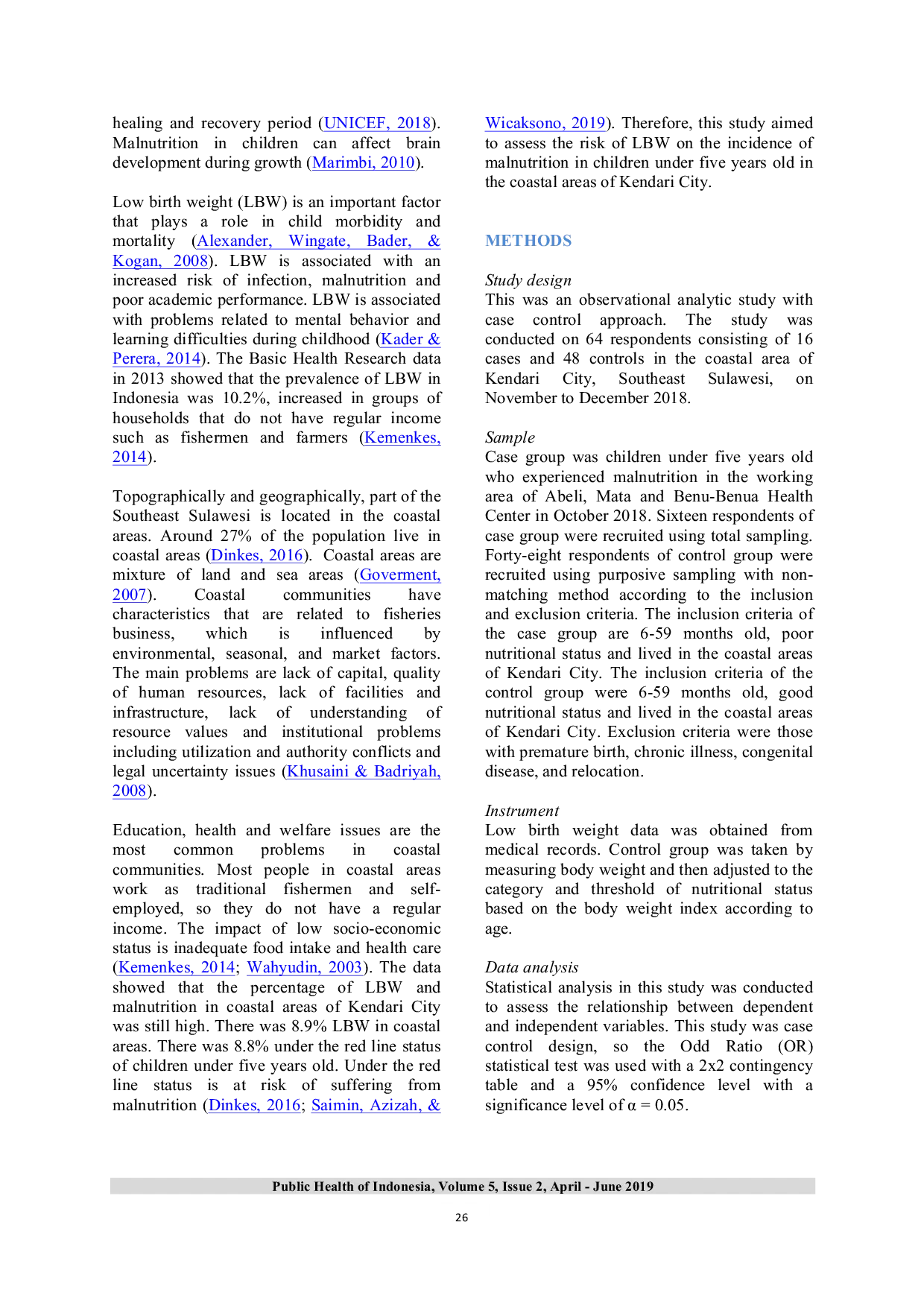 JURIS Low Birth Weight Is A Risk Factor Of Malnutrition In Children Under Five Years Old In Coastal Areas