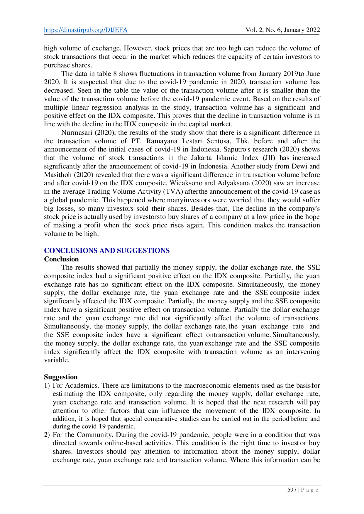 juris Analysis of Determinants of Stock Transaction Volume and its Effect on the IDX Composite in IDX 2010 2020 Period