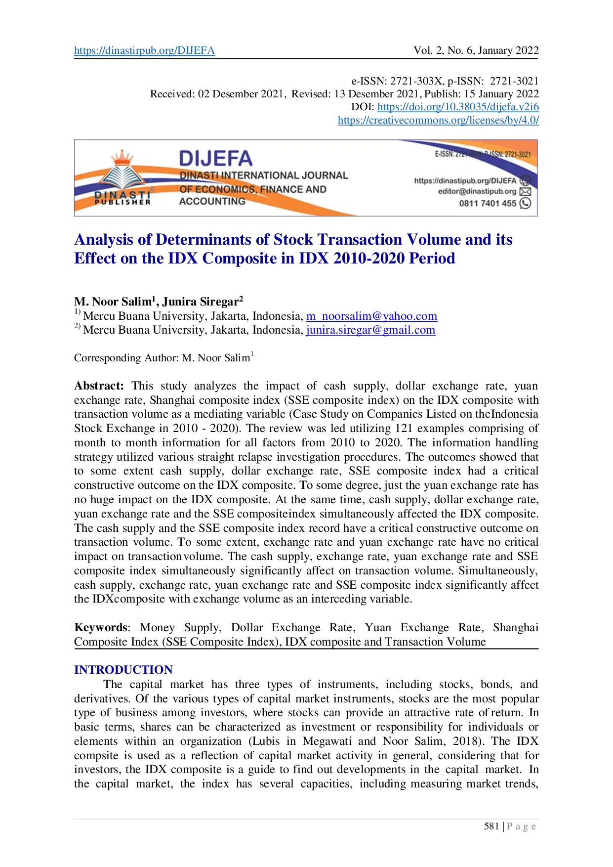 juris Analysis of Determinants of Stock Transaction Volume and its Effect on the IDX Composite in IDX 2010 2020 Period