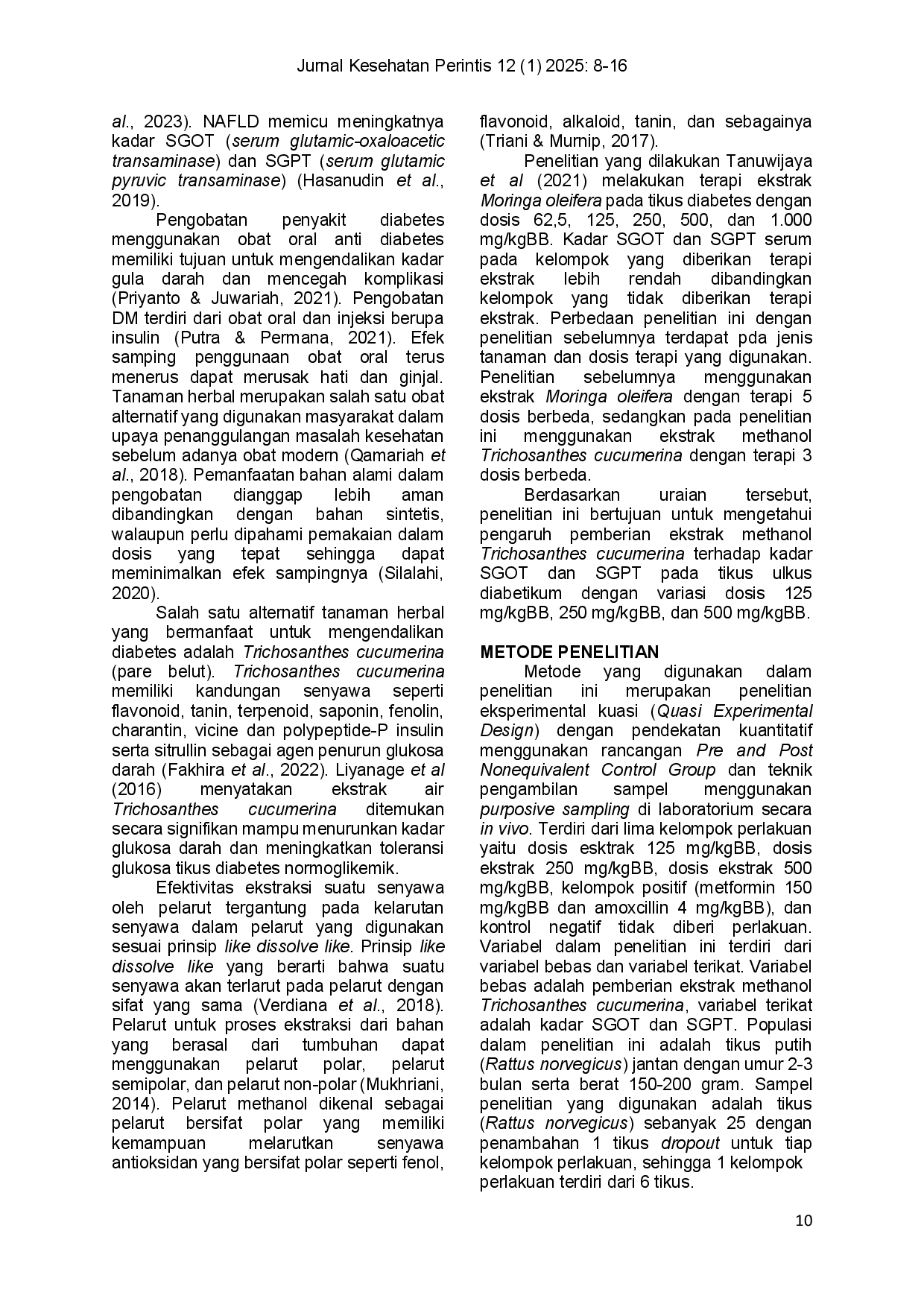 juris Pemberian Ekstrak Methanol Trichosanthes Cucumerina Terhadap Kadar Sgot Dan Sgpt Pada Tikus Ulkus Diabetikum