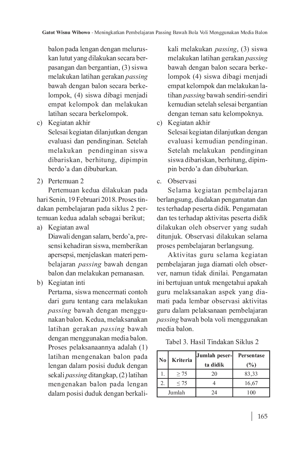 JURIS MENINGKATKAN PEMBELAJARAN PASSING BAWAH BOLA VOLI MENGGUNAKAN MEDIA BALON