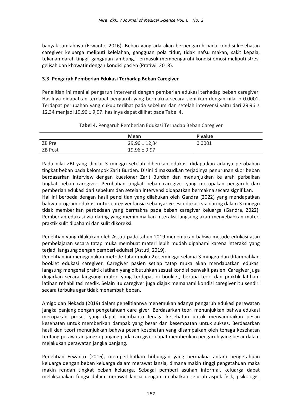 JURIS Pengaruh Pemberian Edukasi Terhadap Beban Caregiver Keluarga Pasien Lansia The Effect of Providing Education On The Burden of Family Caregivers on Elderly Patients