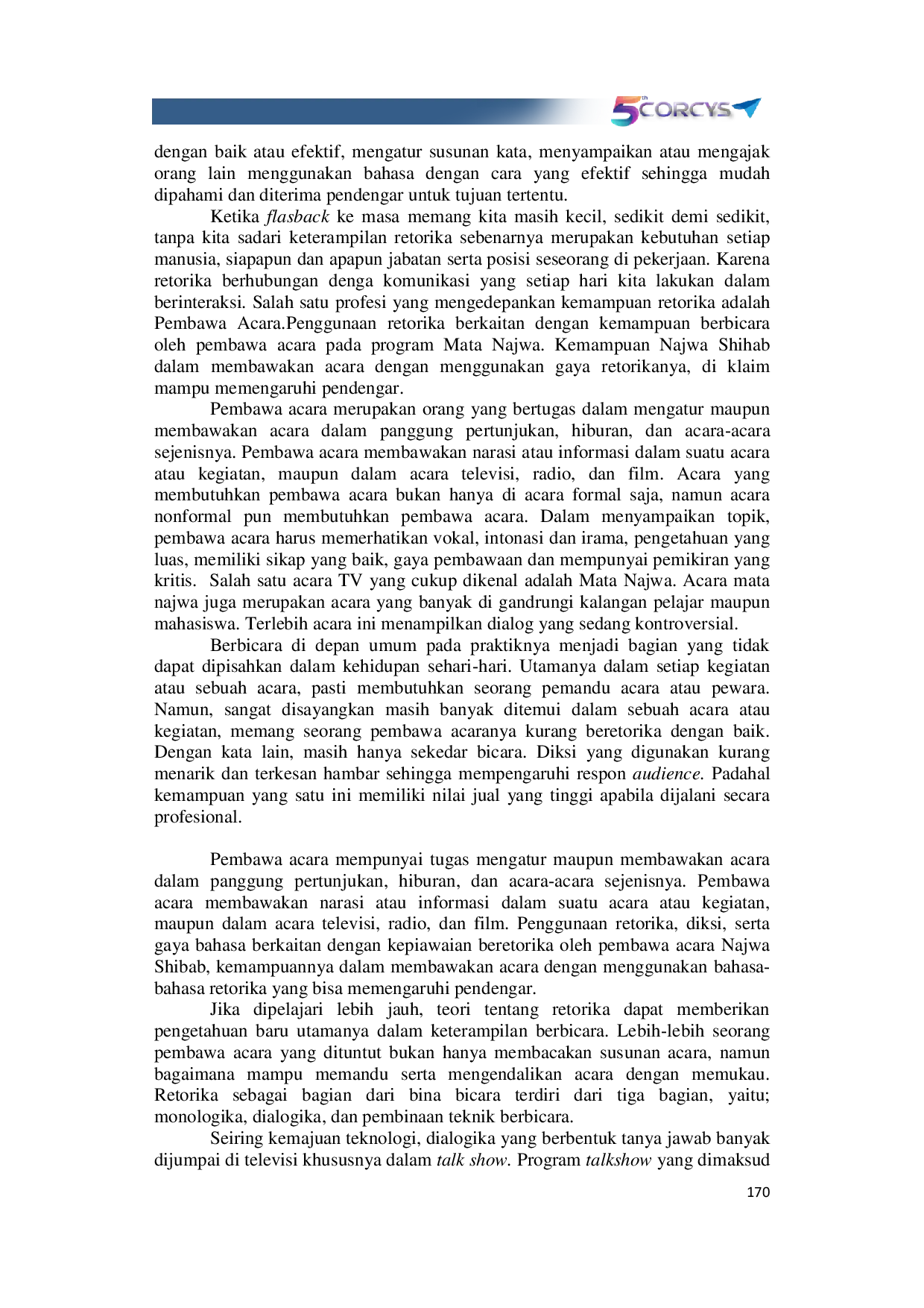 JURIS Retorika Pembawa Acara Najwa Shihab Pada Program Mata Najwa Edisi Debat RKUHP Merdeka Bersuara