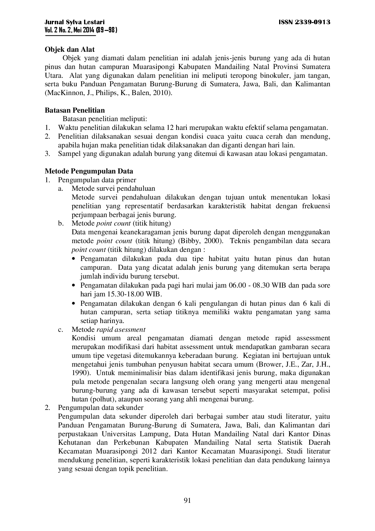 juris Keanekaragaman Jenis Burung Di Hutan Pinus Dan Hutan Campuran Muarasipongi Kabupaten Mandailing Natal Sumatera Utara