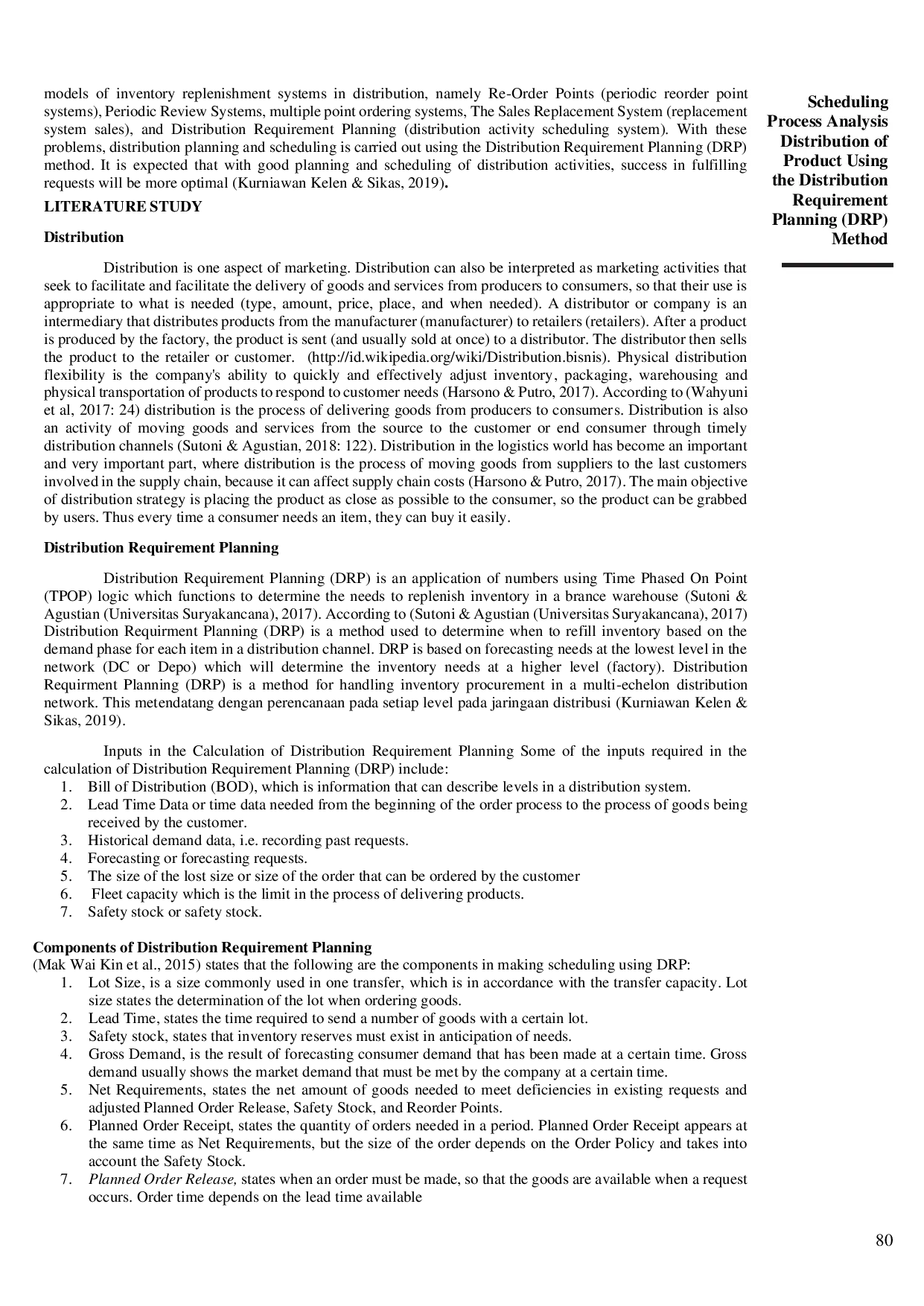 juris Scheduling Process Analysis Distribution of Product Using the Distribution Requirement Planning DRP Method