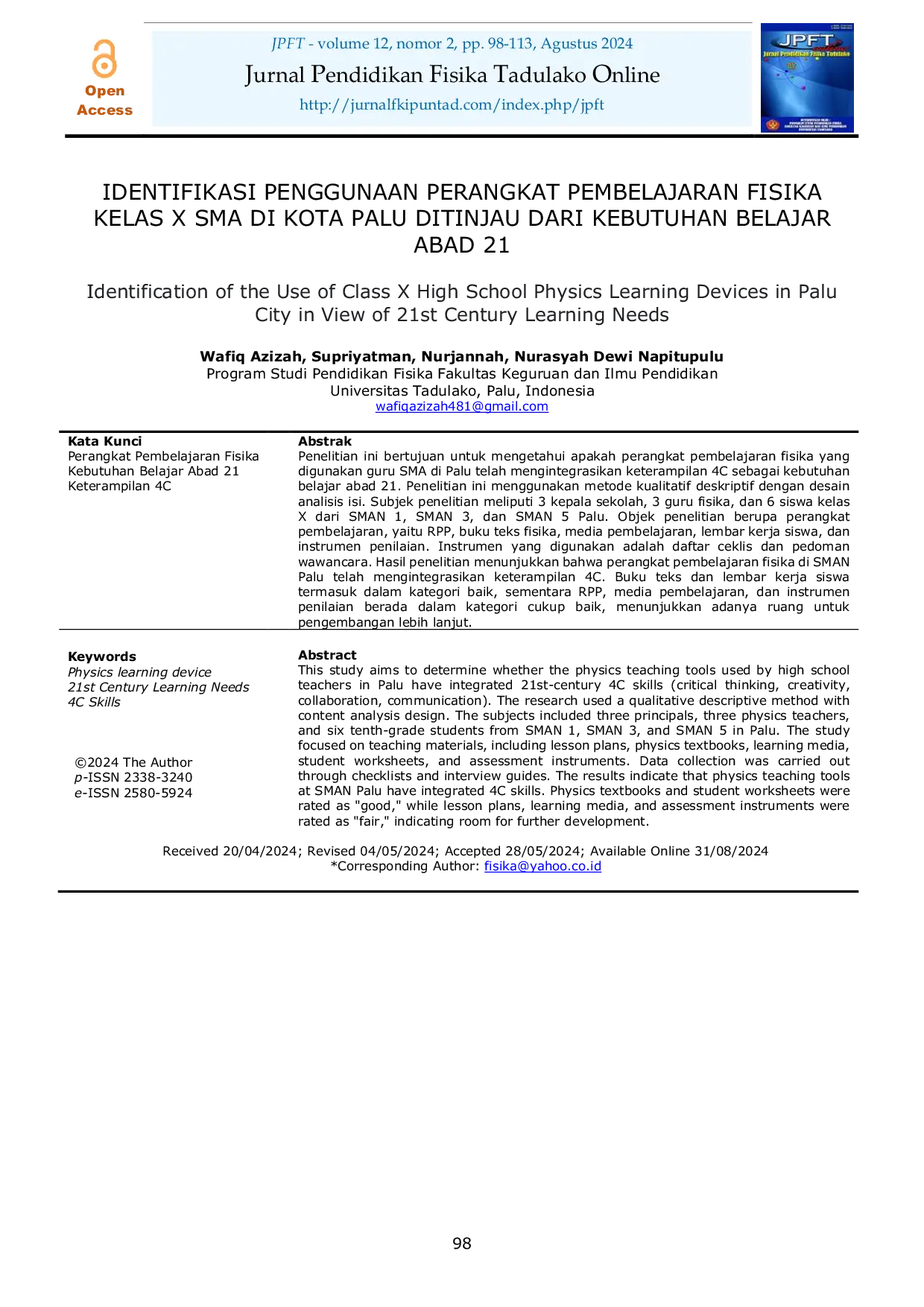 JURIS Identifikasi Penggunaan Perangkat Pembelajaran Fisika Kelas X SMA di Kota Palu Ditinjau dari Kebutuhan Belajar Abad 21