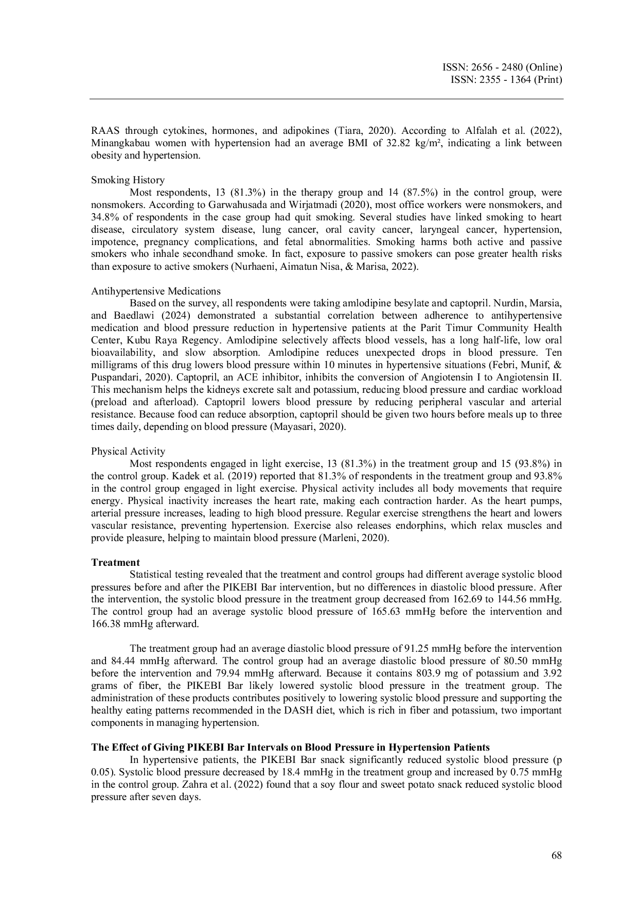 JURIS The Effect of Pikebi Bar Musa Paradisiaca Soybeans Glycine Max L and Yellow Sweet Potatoes Ipomoea Batatas L on Blood Pressure in Hypertension Patients