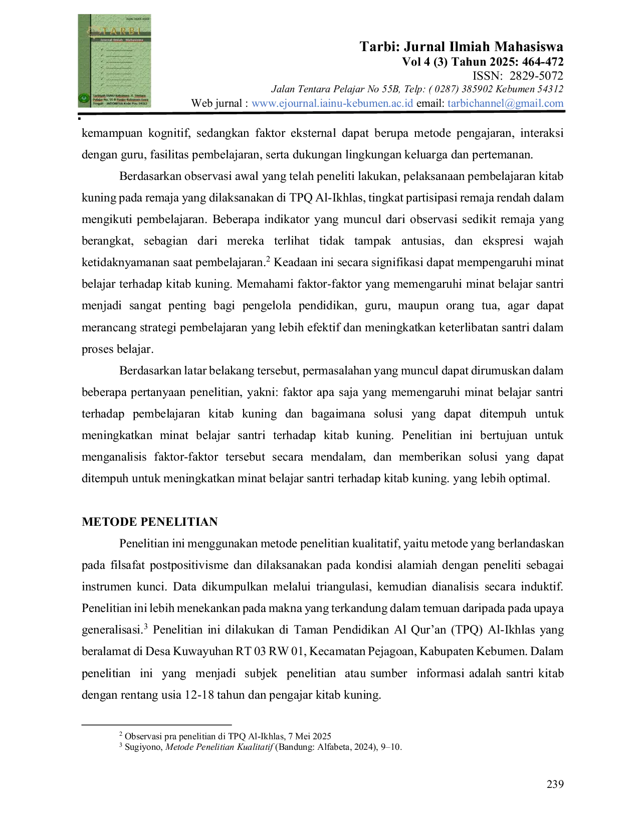 JURIS Analisis Faktor Faktor yang Mempengaruhi Minat Belajar Kitab Kuning Pada Remaja di TPQ Al Ikhlas