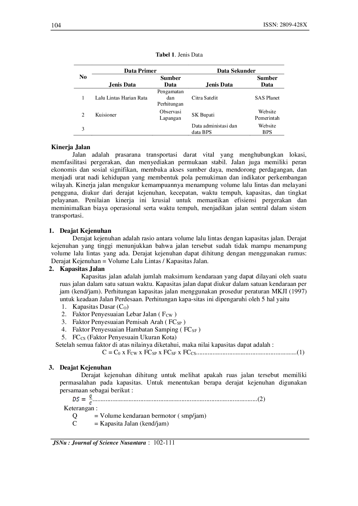 JURIS Analisa Kinerja Jalan Akses Pantai Tambakrejo Berdasarkan Pusat Distribusi Kegiatan Masyarakat Di Kecamatan Wonotirto Kabupaten Blitar