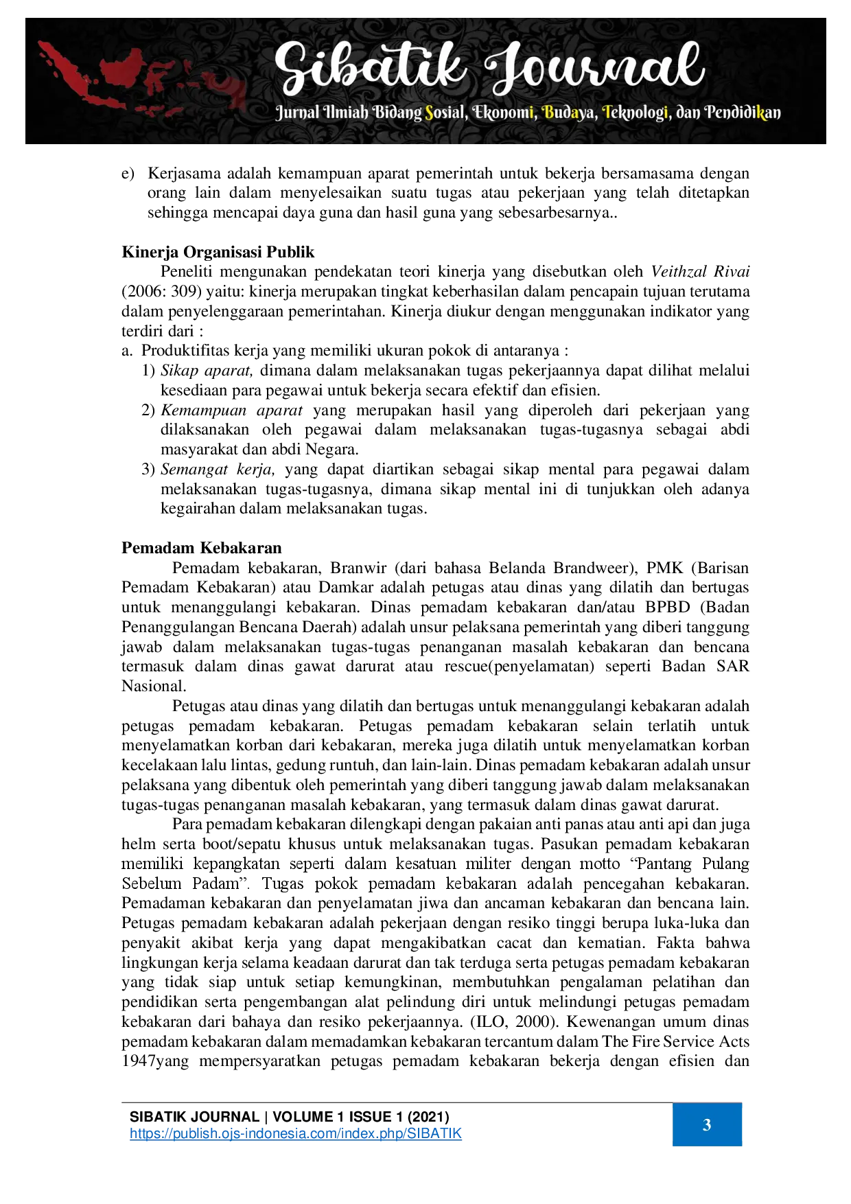 juris Kinerja Petugas Pemadam Kebakaran Kabupaten Bulungan Dalam Penanganan Kebakaran Di Kecamatan Tanjung Selor Kabupaten Bulungan