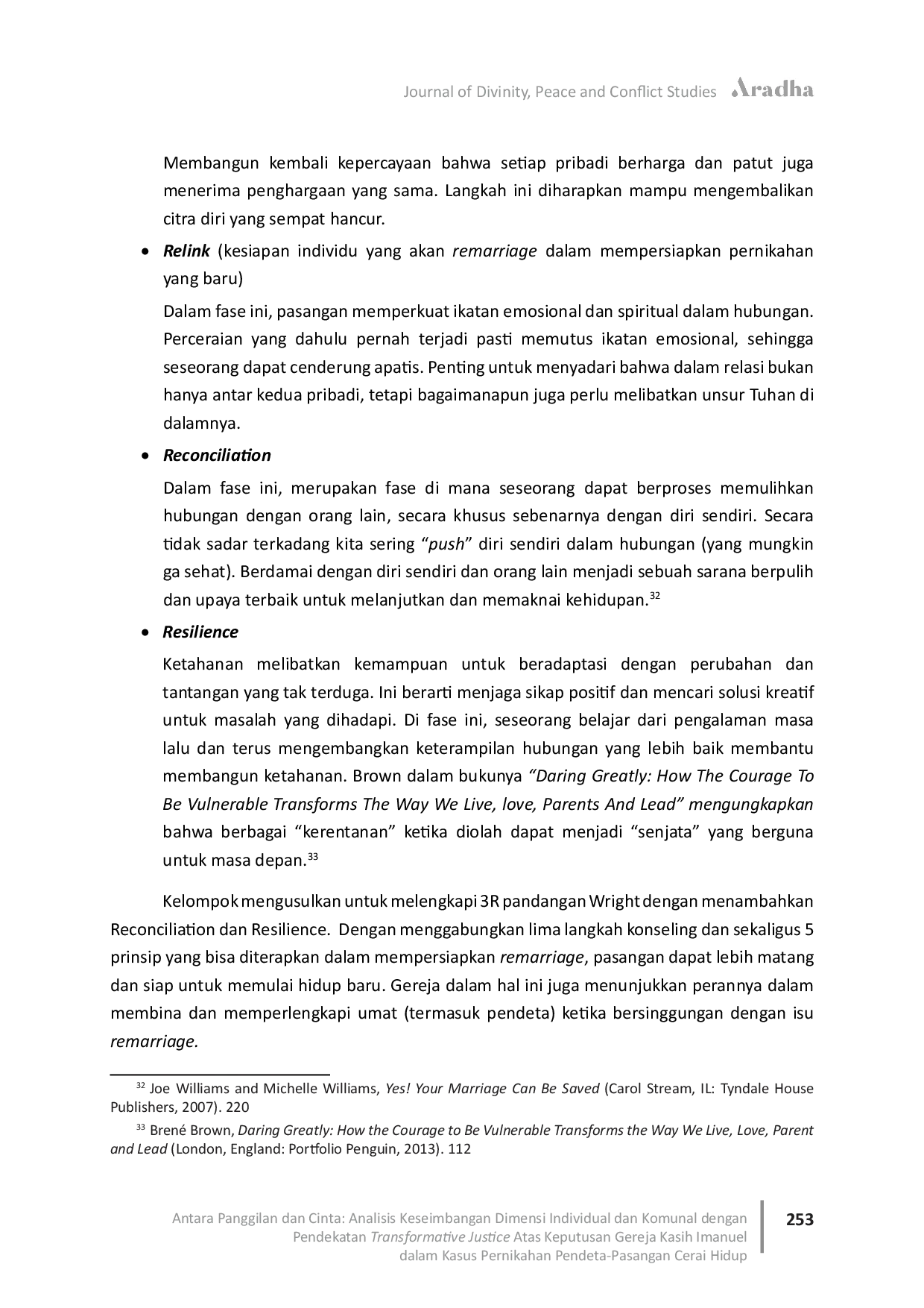 JURIS Antara Panggilan dan Cinta Analisis keseimbangan dimensi individual dan komunal dengan pendekatan Transformative justice atas keputusan Gereja Kasih Imanuel dalam kasus pernikahan pendeta pasangan