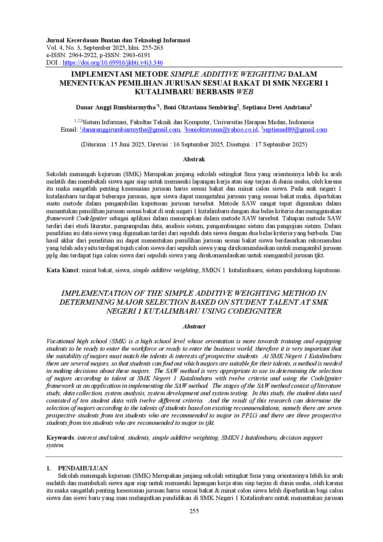 juris Implementasi Metode Simple Additive Weighting Dalam Menentukan Pemilihan Jurusan Sesuai Bakat Di Smk Negeri 1 Kutalimbaru Berbasis Web