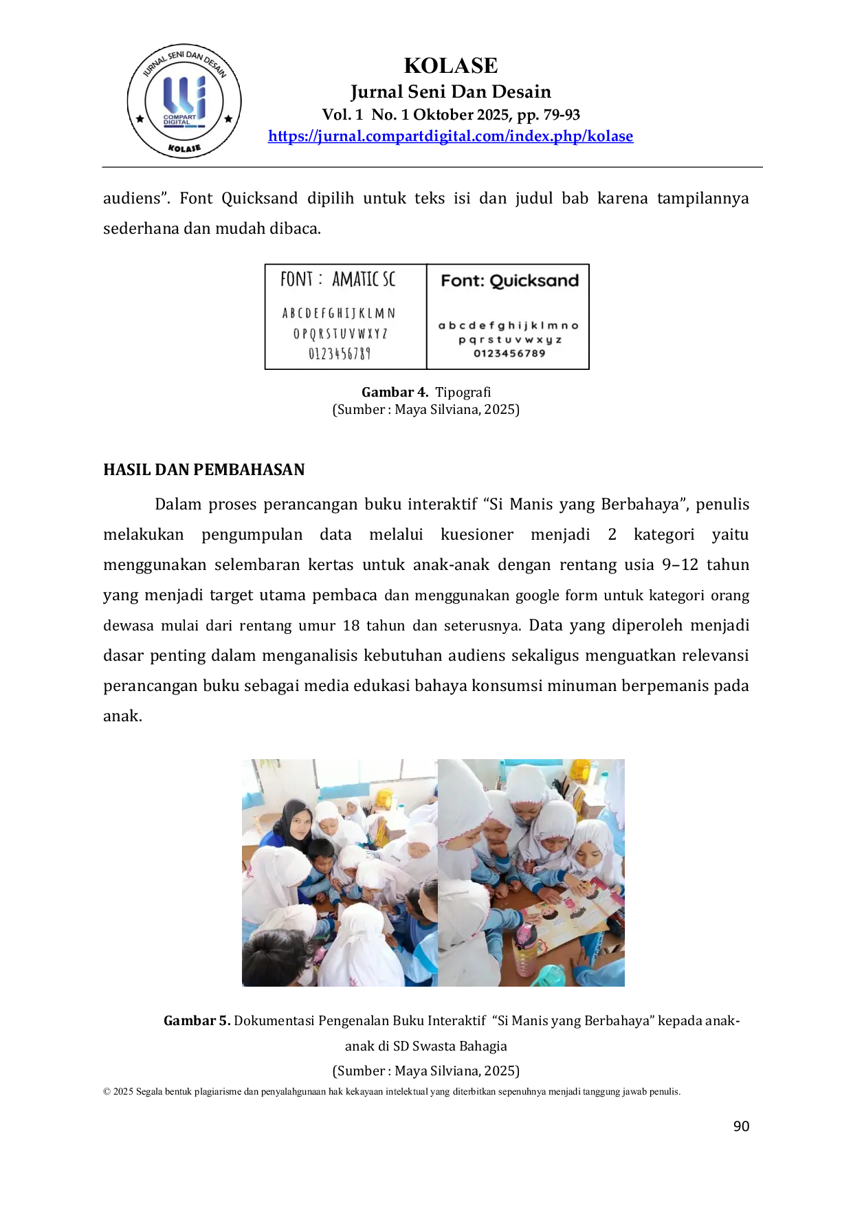 JURIS Perancangan Buku Interaktif Si Manis Yang Berbahaya Sebagai Media Edukasi Bahaya Minuman Kemasan Untuk Anak