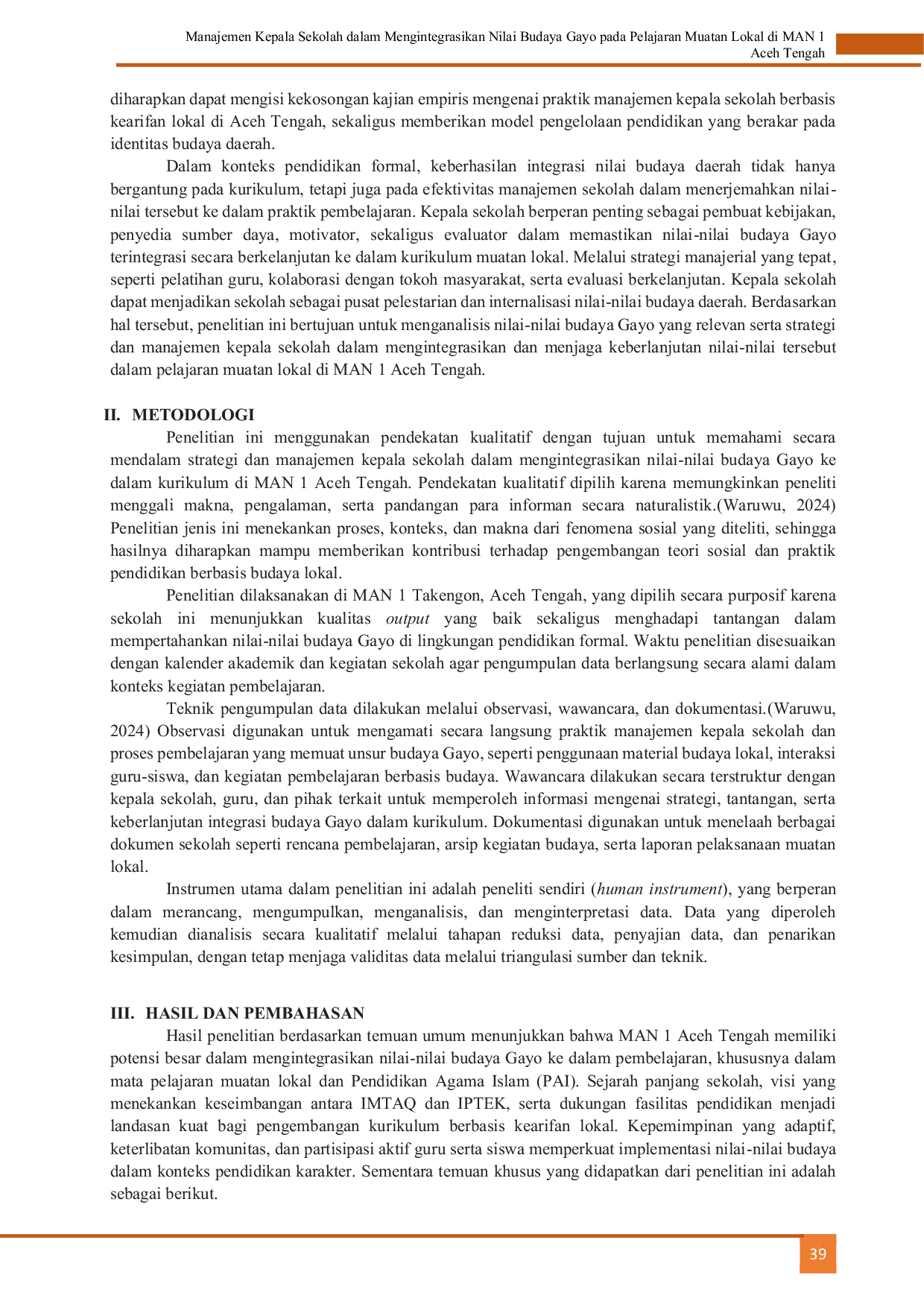 JURIS Manajemen Kepala Sekolah Dalam Mengintegrasikan Nilai Budaya Gayo Pada Pelajaran Muatan Lokal Di MAN 1 Aceh Tengah