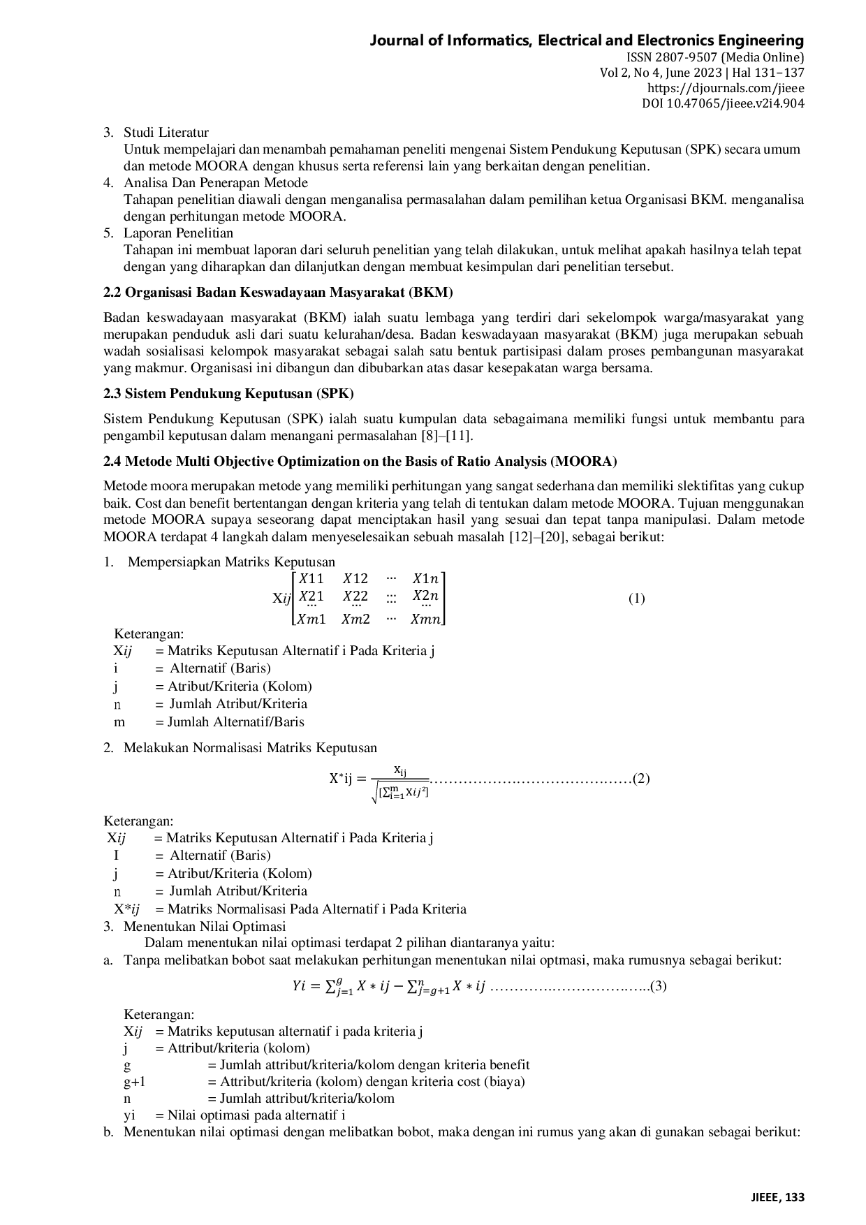 JURIS Sistem Pendukung Keputusan Pemilihan Ketua Organisasi BKM Badan Keswadayaan Masyarakat Menerapkan Metode MOORA