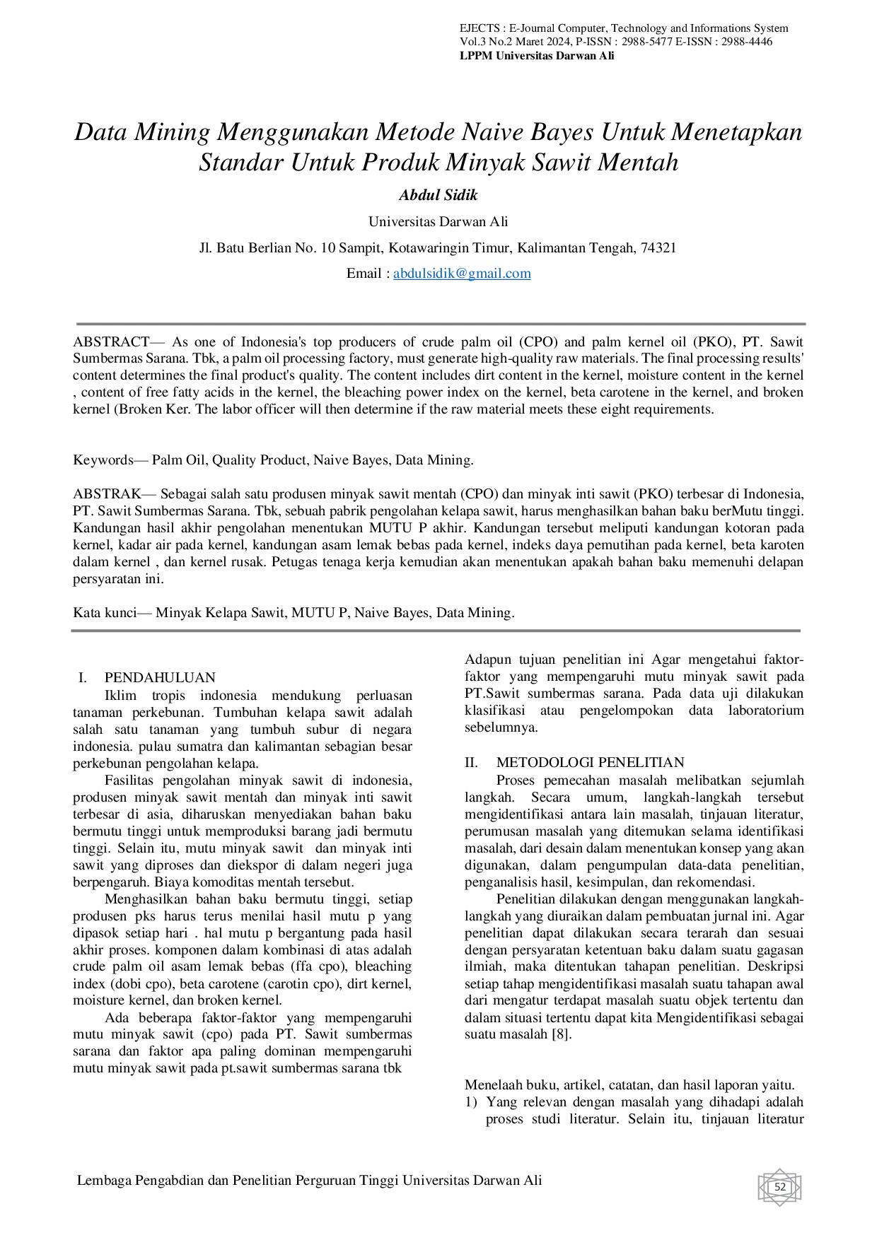 JURIS Data Mining Menggunakan Metode Naive Bayes Untuk Menetapkan Standar Untuk Produk Minyak Sawit Mentah
