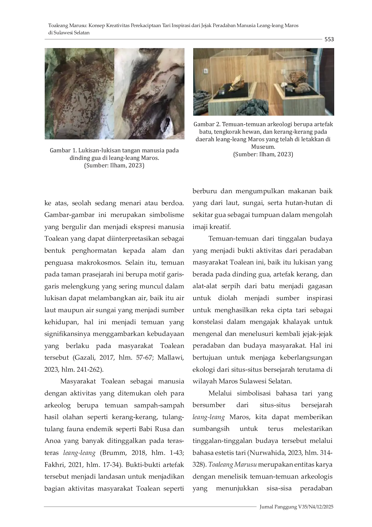 JURIS Toaleang Marusu Konsep Kreativitas Perekaciptaan Tari Inspirasi dari Jejak Peradaban Manusia Leang leang Maros di Sulawesi Selatan