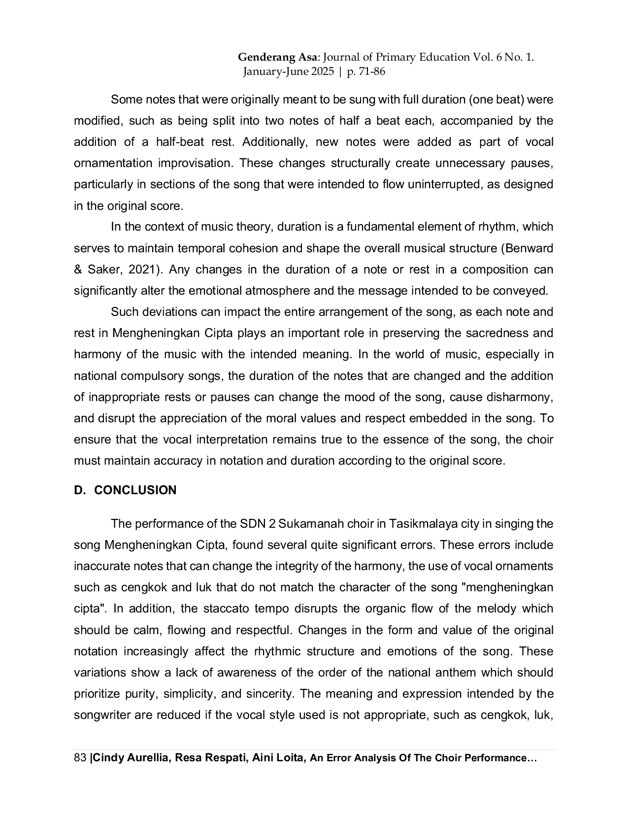JURIS An Error Analysis Of The Choir Performance at SDN 2 Sukamanah Tasikmalaya In Singing Mengheningkan Cipta From A Musical Perspective