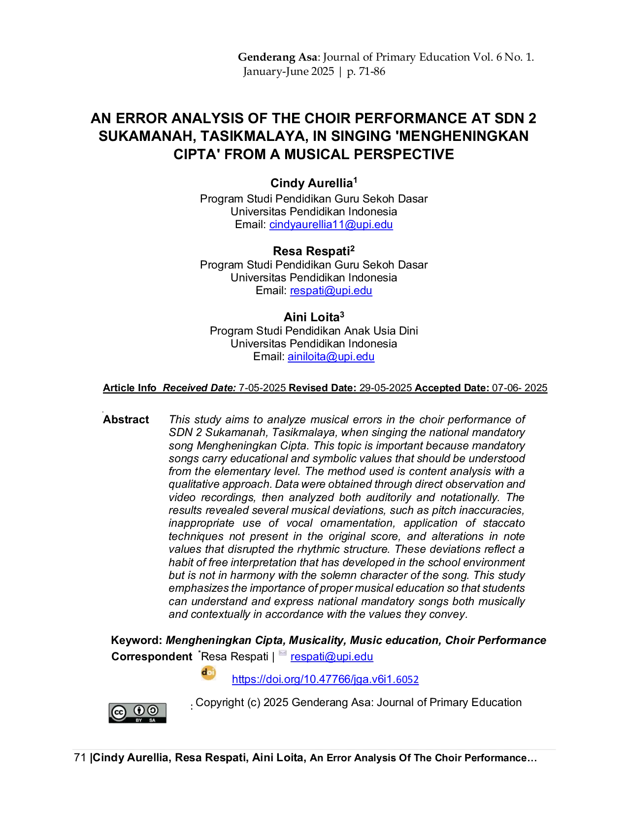 JURIS An Error Analysis Of The Choir Performance at SDN 2 Sukamanah Tasikmalaya In Singing Mengheningkan Cipta From A Musical Perspective