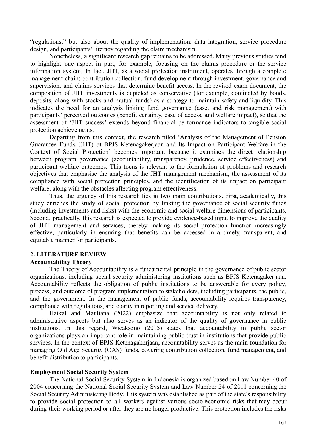 JURIS Analysis Of Old Age Guarantee Fund Management At BPJS Ketenagakerjaan And Its Impact On Participants Welfare In The Context Of Social Protection