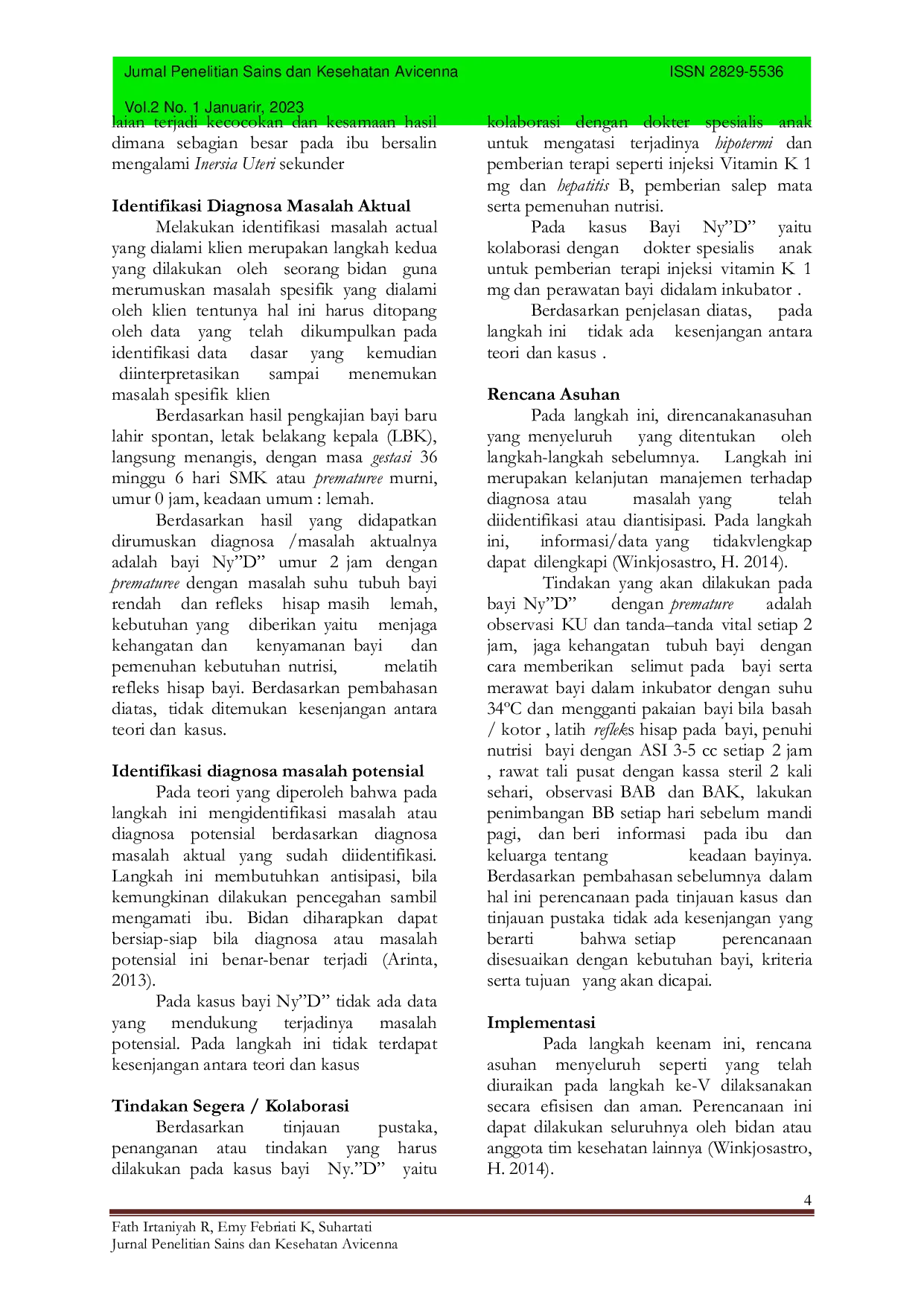 JURIS Studi Kasus Asuhan Kebidanan pada Bayi Baru Lahir dengan Kasus Premature di Rumah Sakit Umum Dewi Sartika Kota Kendari Tahun 2022