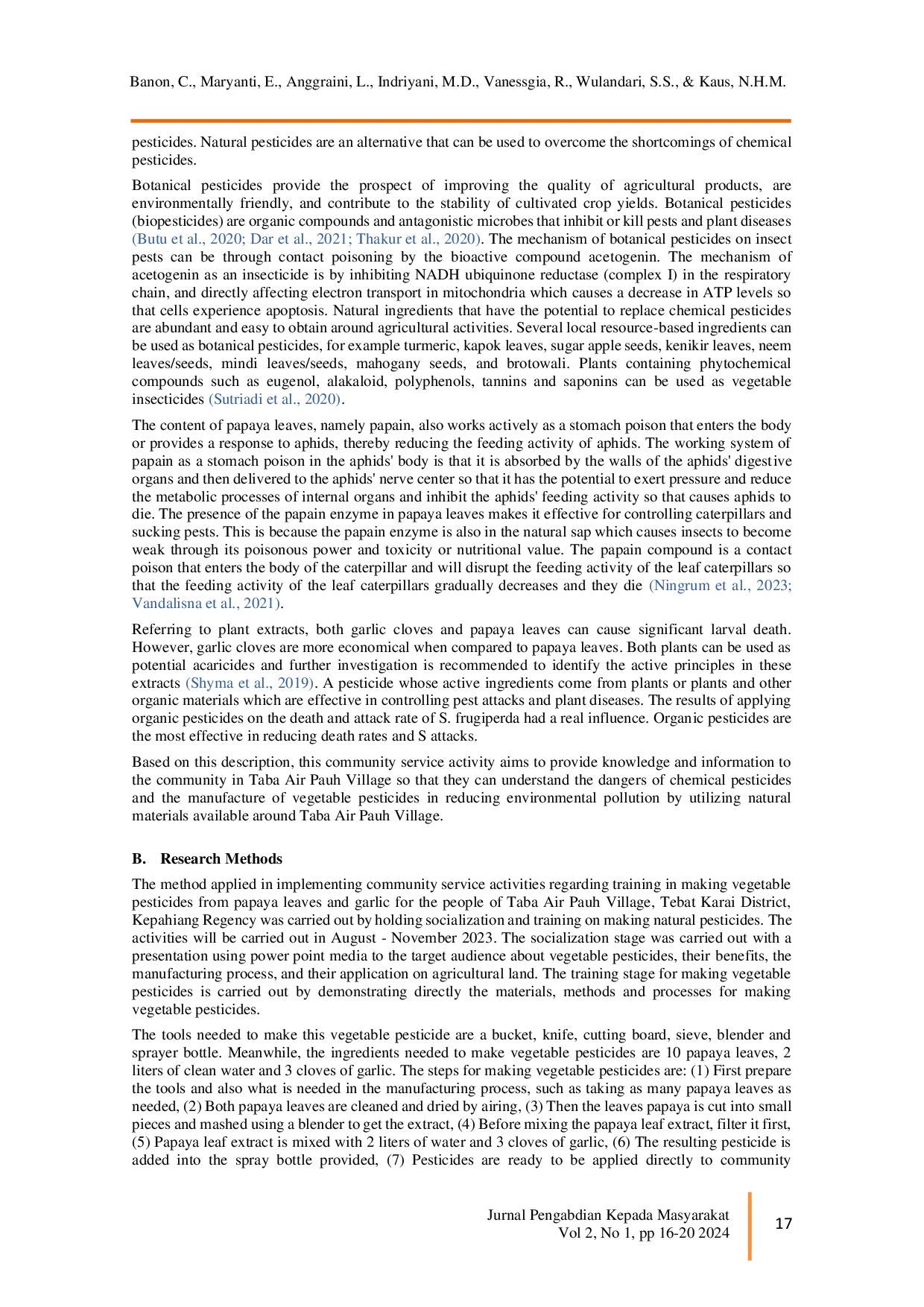 juris Socialization and Training on Making Vegetable Pesticides from Papaya Leaves Carica papaya L and Garlic Allium sativum with the Community of Taba Air Pauh Village