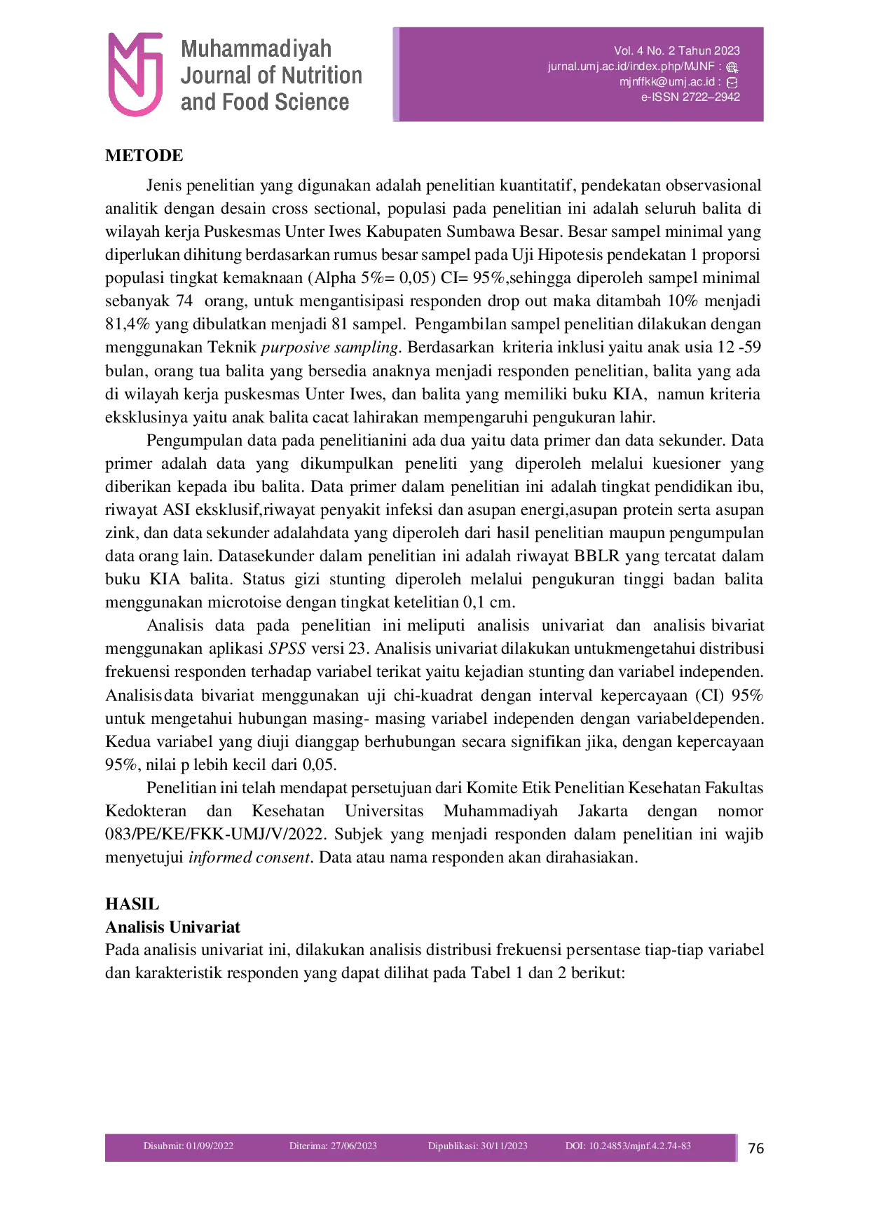 JURIS Faktor Faktor yang Berhubungan dengan Kejadian Stunting Pada Balita di Puskesmas Unter Iwes Kabupaten Sumbawa Besar