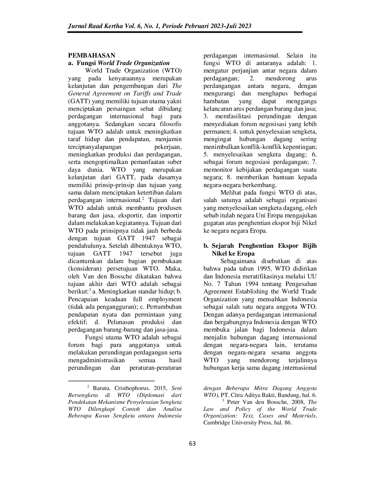 JURIS Kebijakan Larangan Ekspor Bijih Nikel yang Berakibat Gugatan Uni Eropa di World Trade Organization