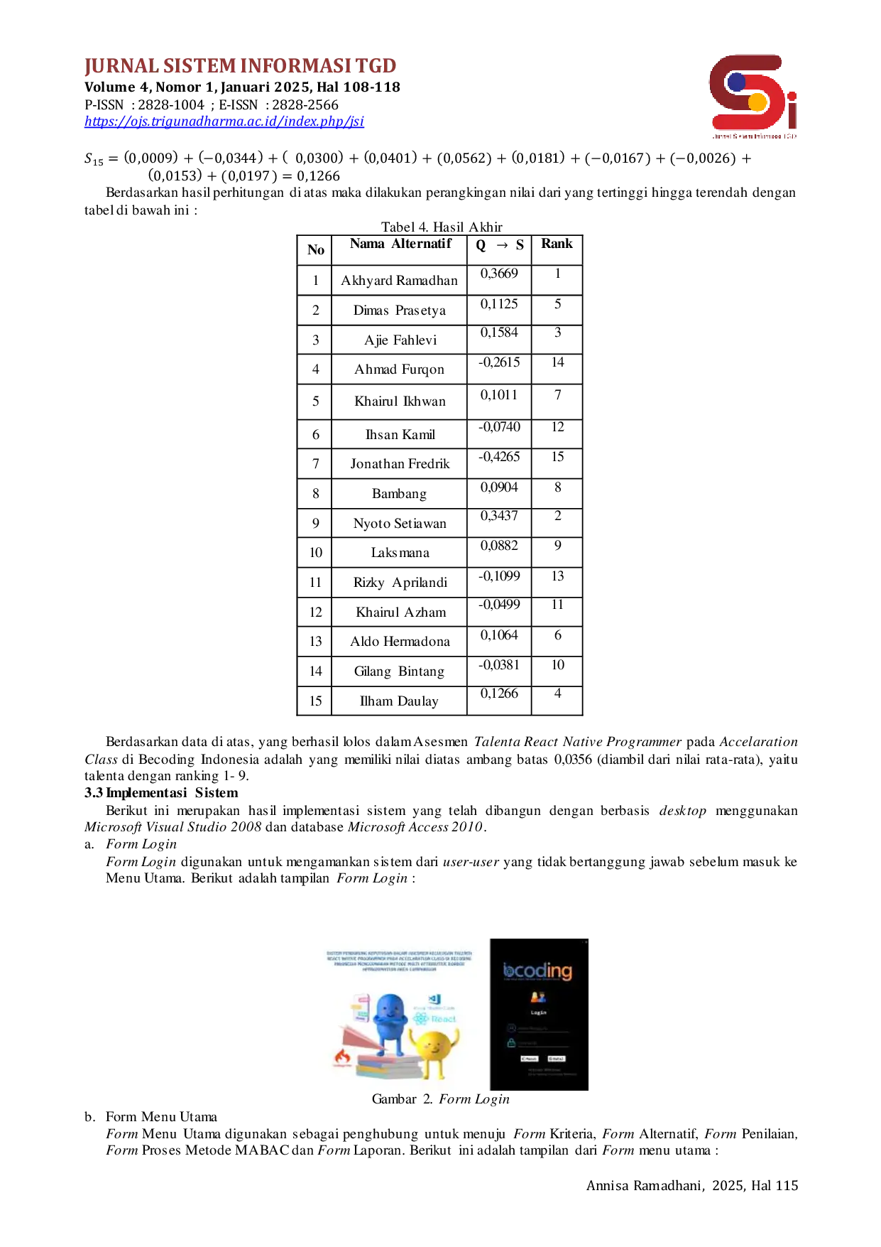 JURIS Sistem Pendukung Keputusan Dalam Asesmen Kelulusan Talenta React Native Programmer Menggunakan Metode MABAC