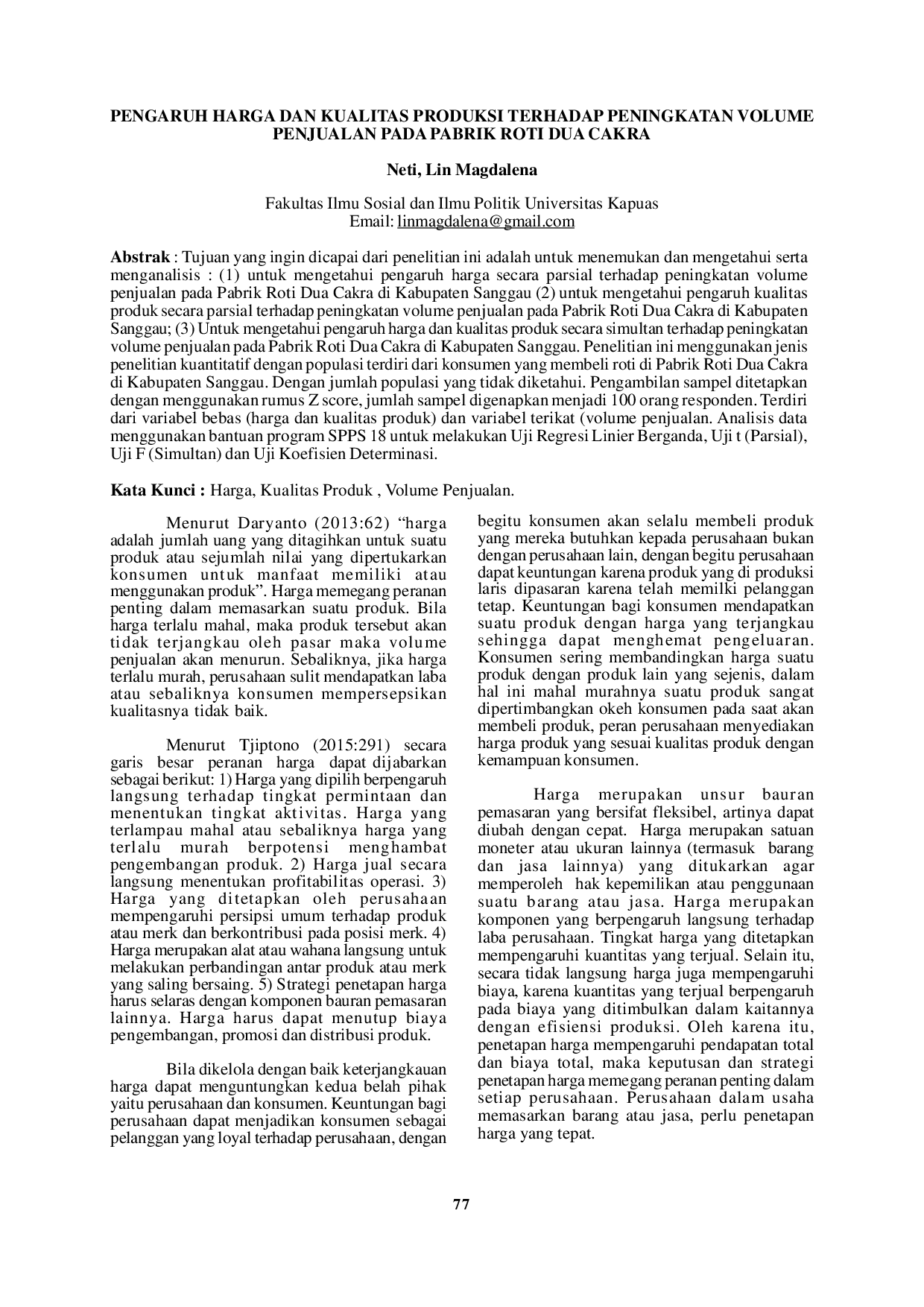 JURIS Pengaruh Harga dan Kualitas Produksi Terhadap Peningkatan Volume Penjualan pada Pabrik Roti Dua Cakra